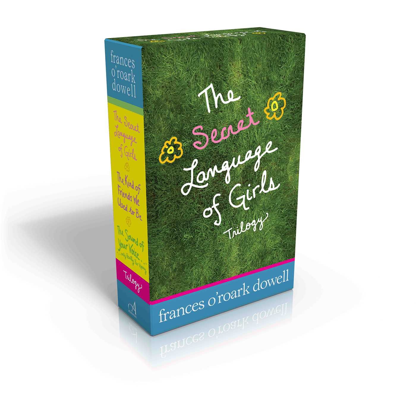 Secret Language of Girls Trilogy (Boxed Set): The Secret Language of Girls; The Kind of Friends We Used to Be; The Sound of Your Voice, Only Really Far Away