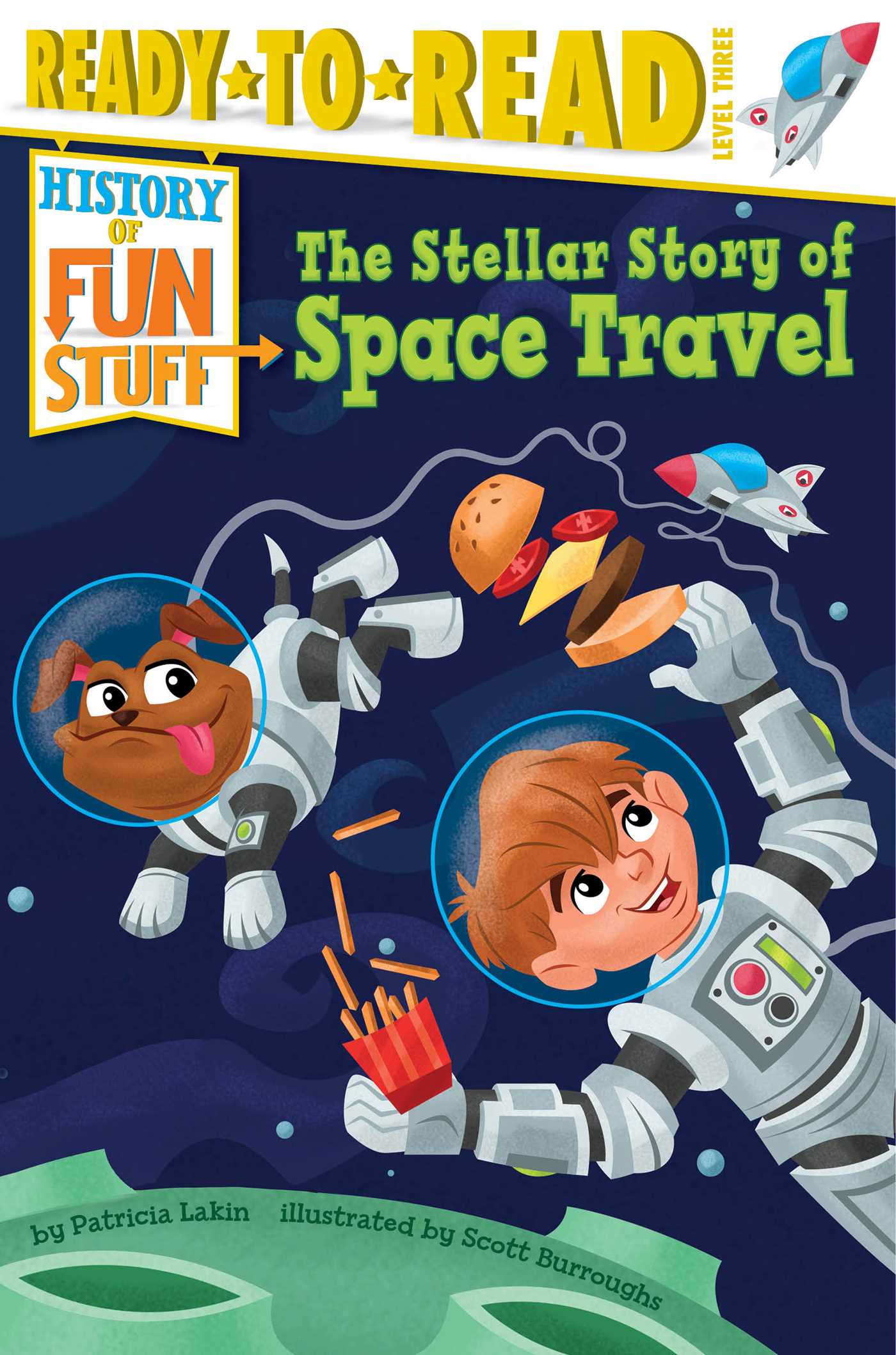 Stellar Story of Space Travel: Ready-to-Read Level 3