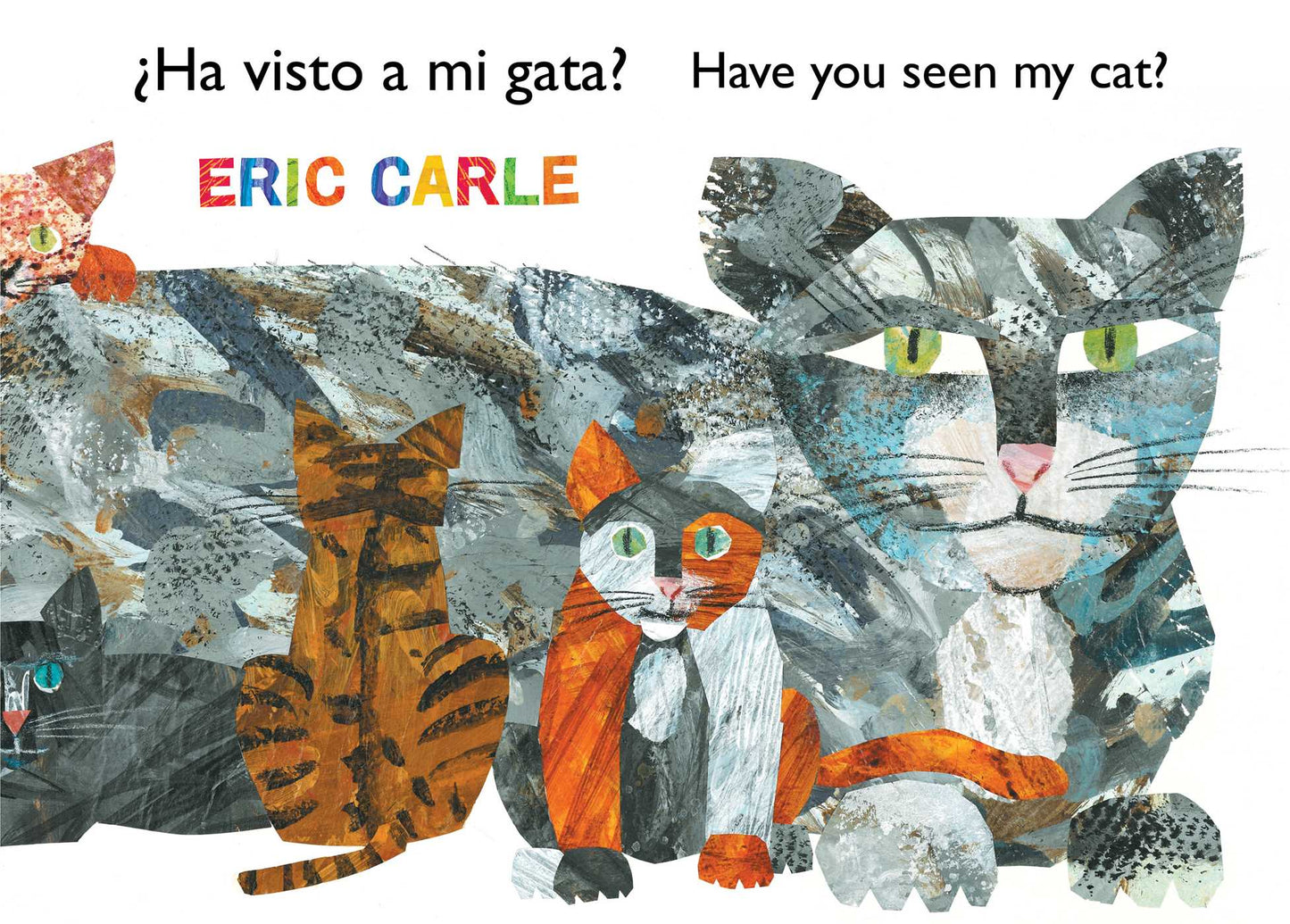 ¿Ha visto a mi gata? (Have You Seen My Cat?) (Spanish-English bilingual edition)