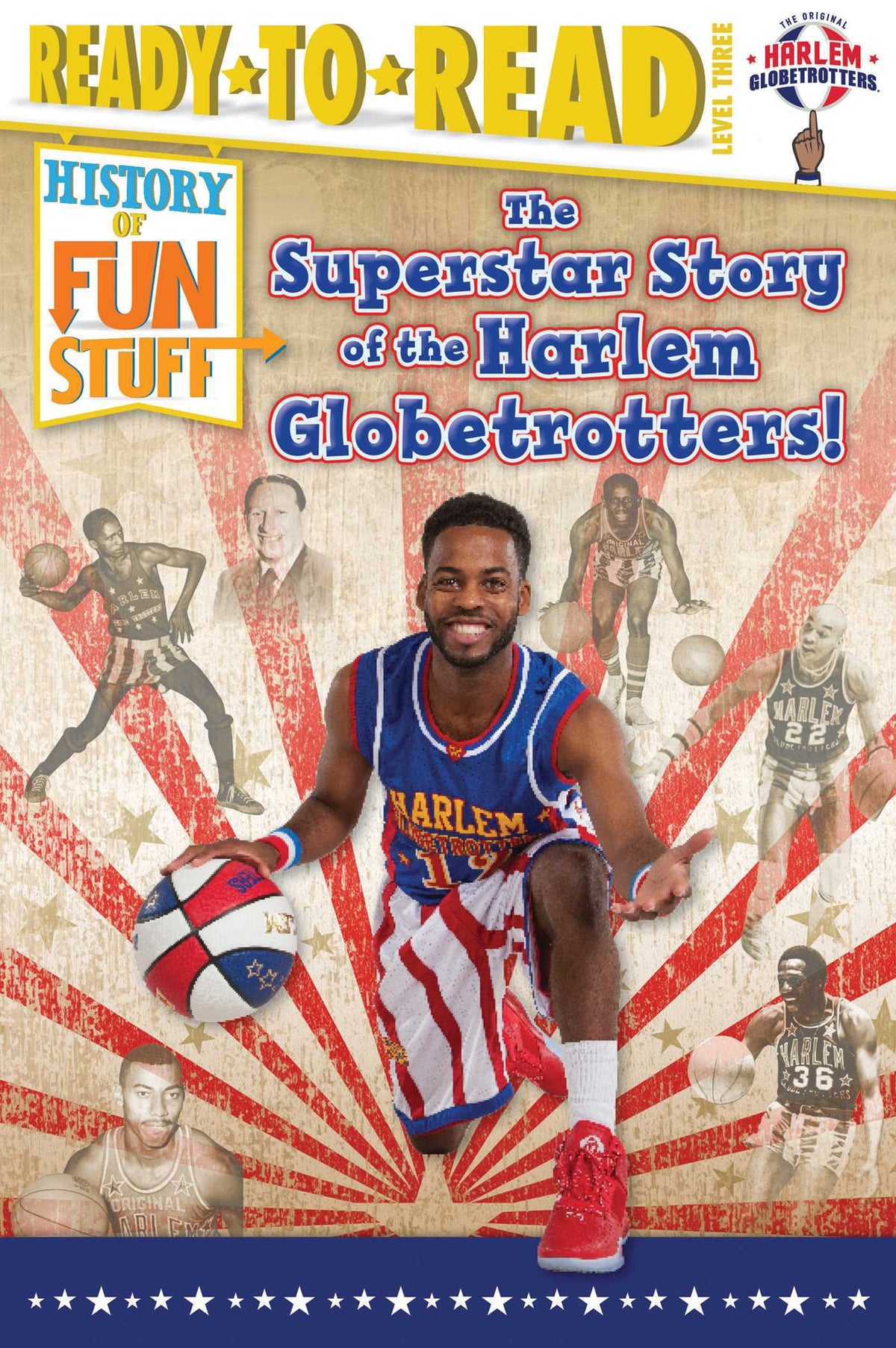 Superstar Story of the Harlem Globetrotters: Ready-to-Read Level 3