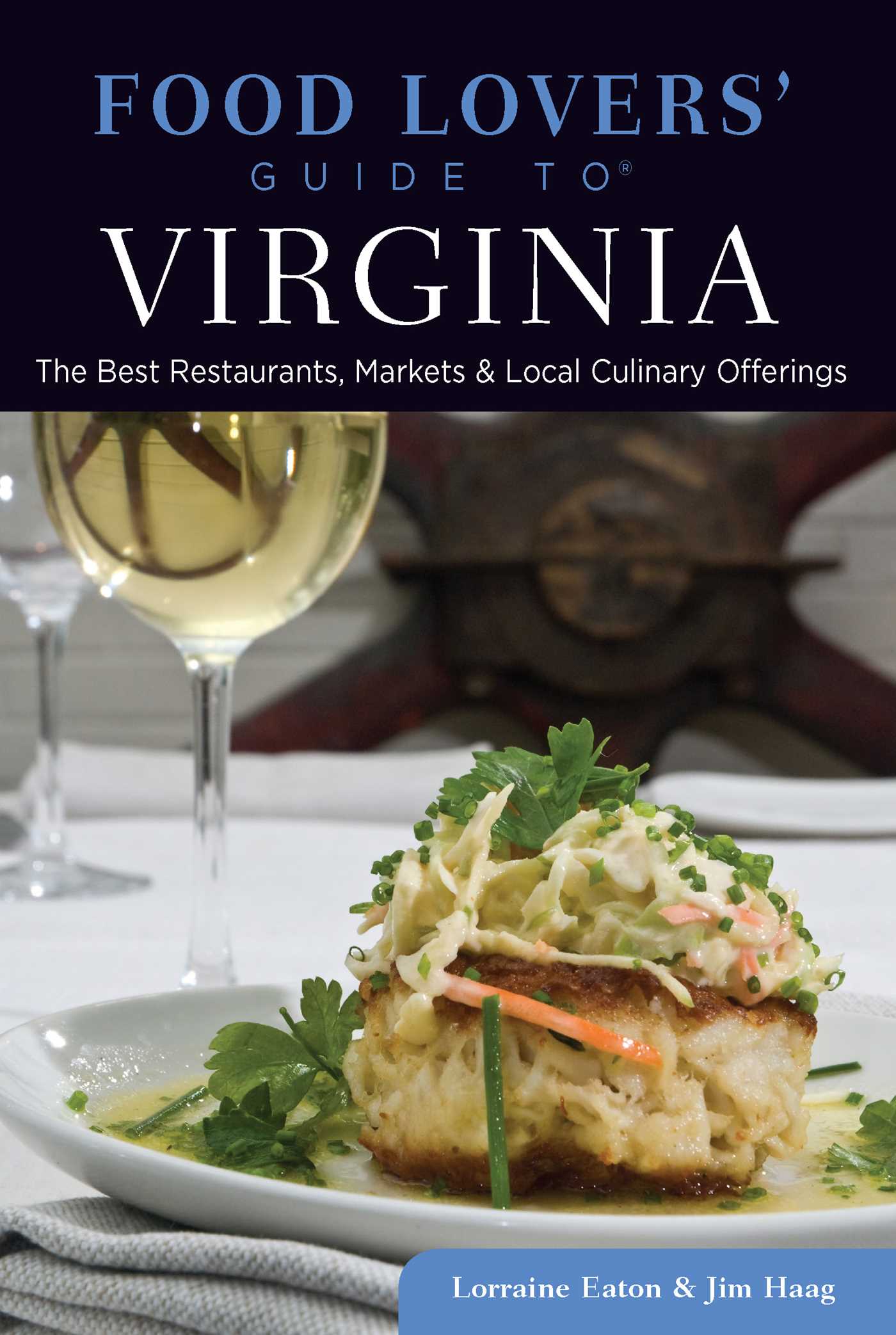 Food Lovers' Guide to® Virginia