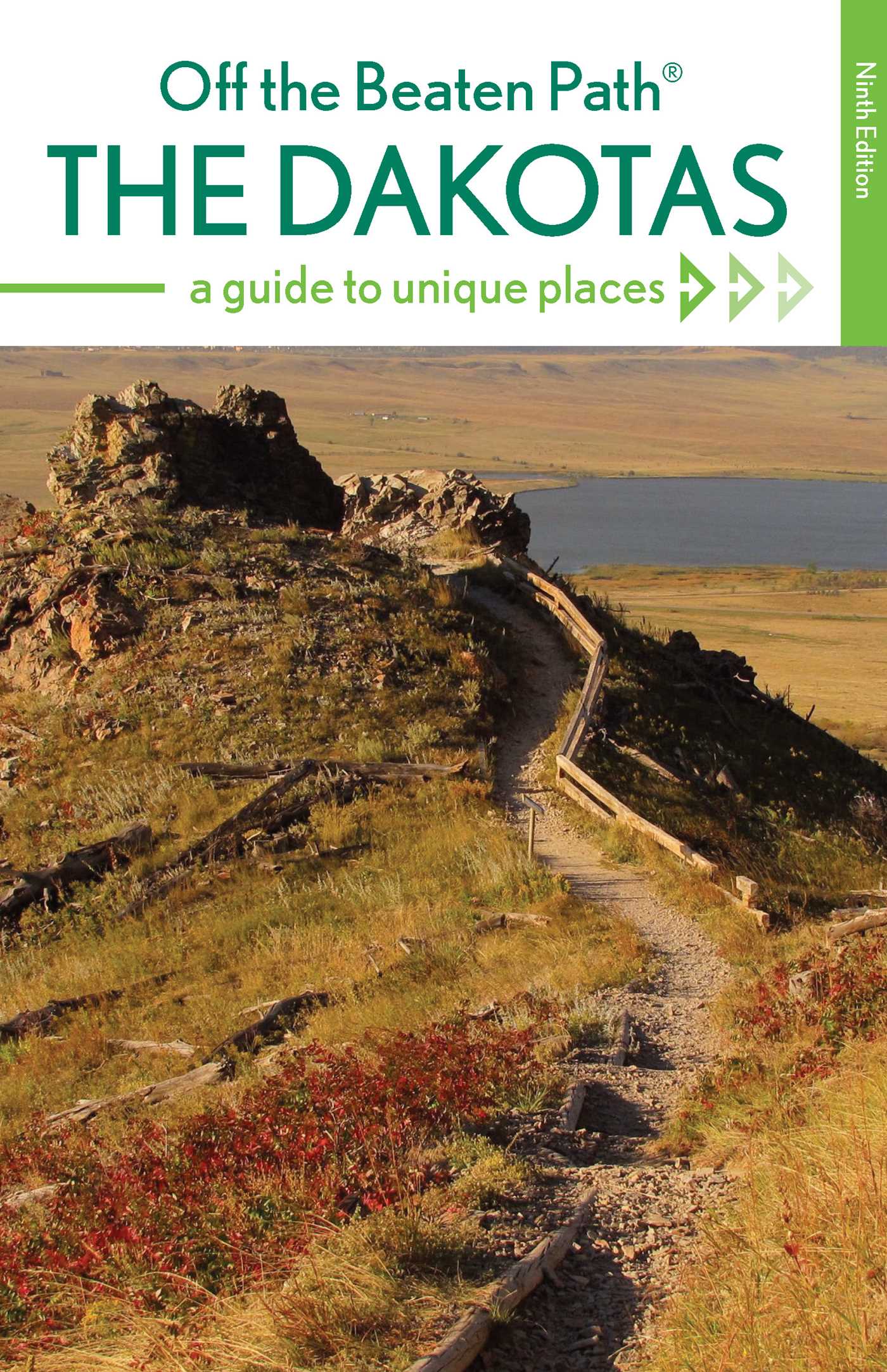 Dakotas Off the Beaten Path®: A Guide to Unique Places