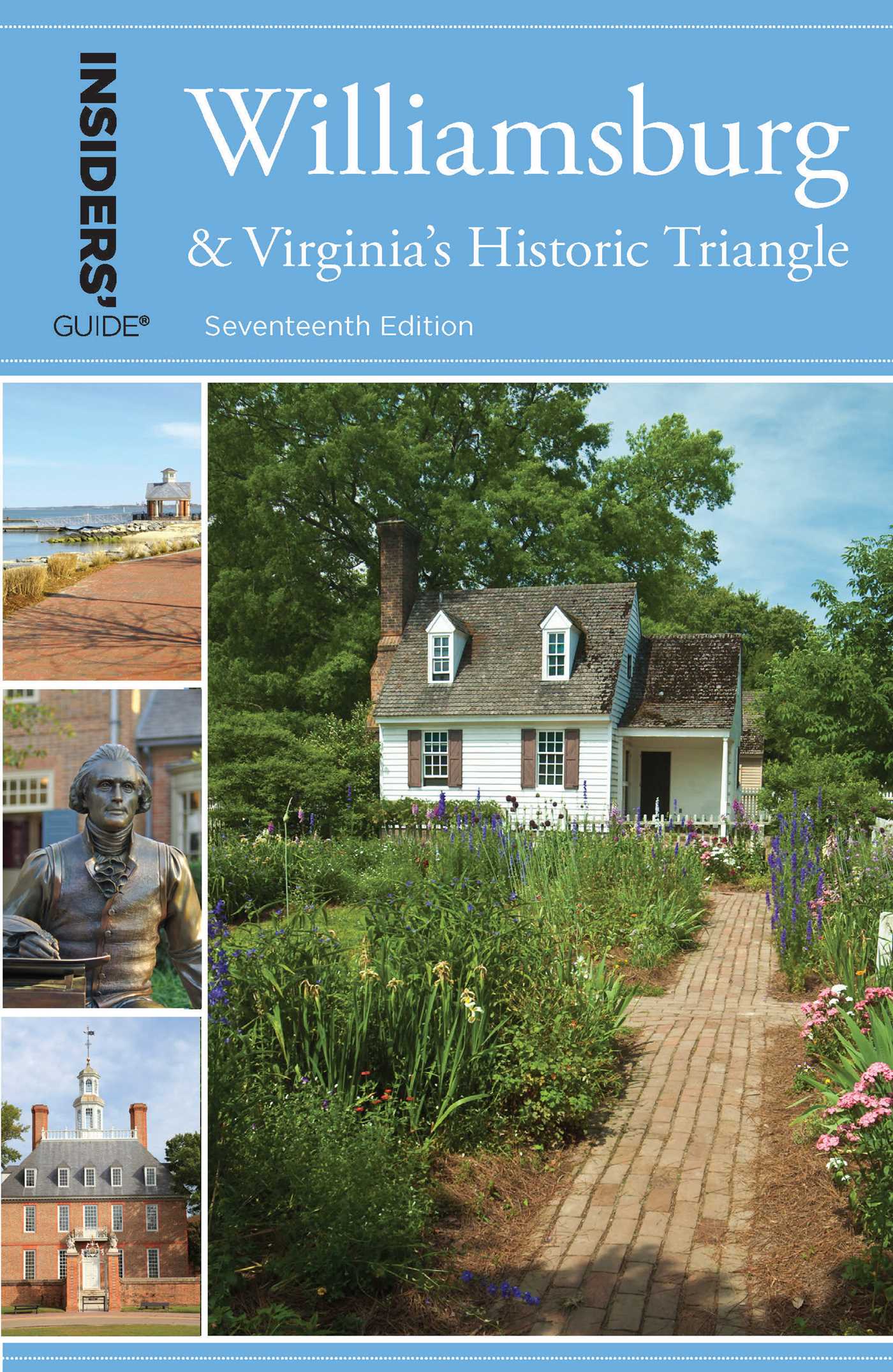 Insiders' Guide® to Williamsburg