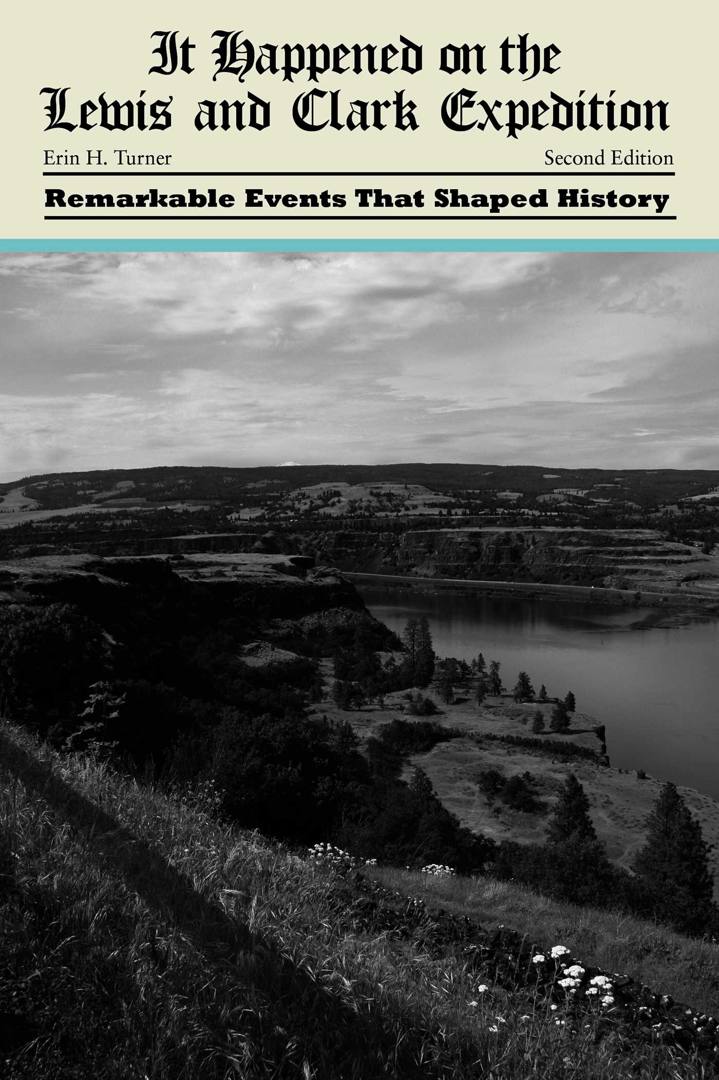 It Happened on the Lewis and Clark Expedition