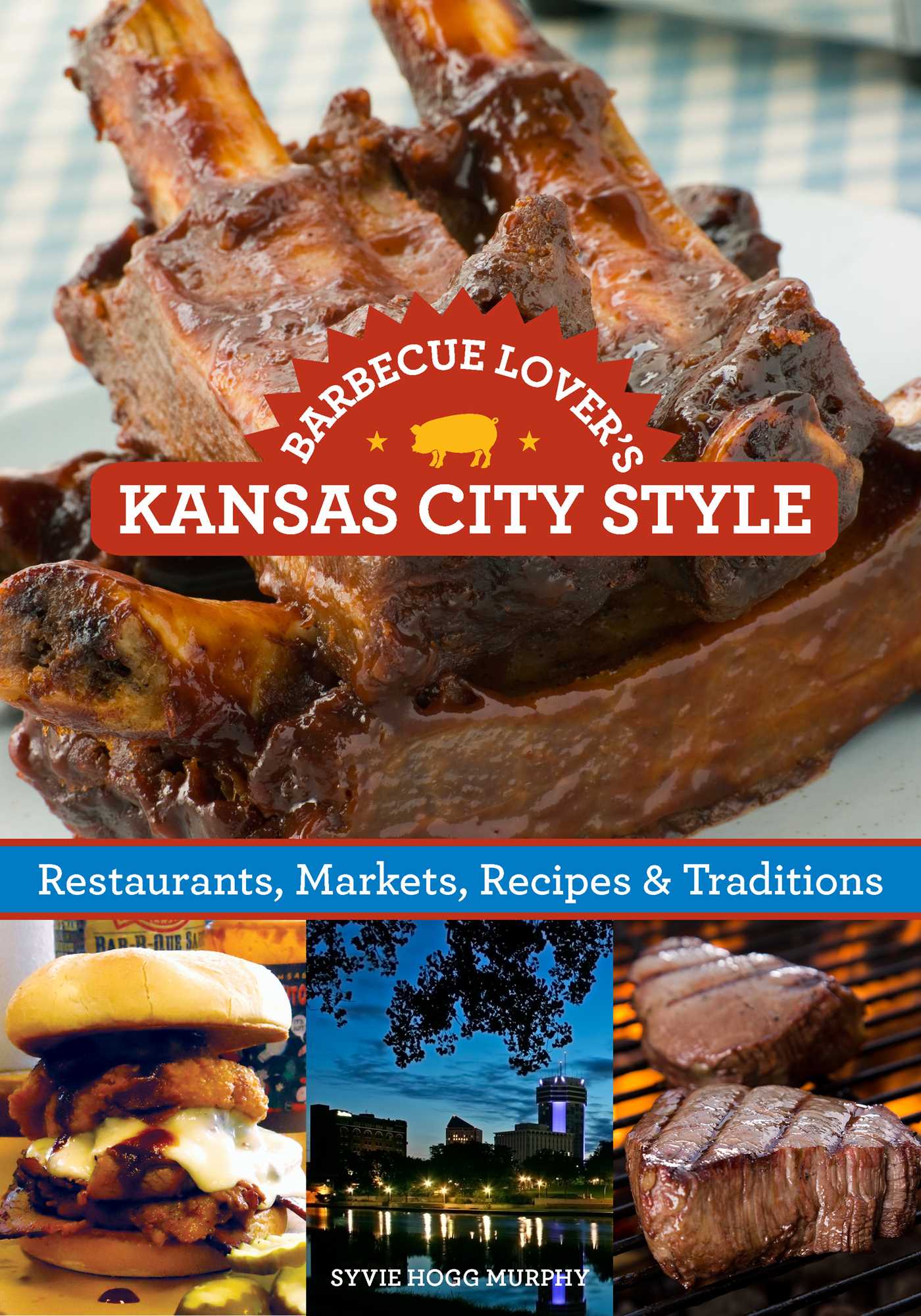 Barbecue Lover's Kansas City Style