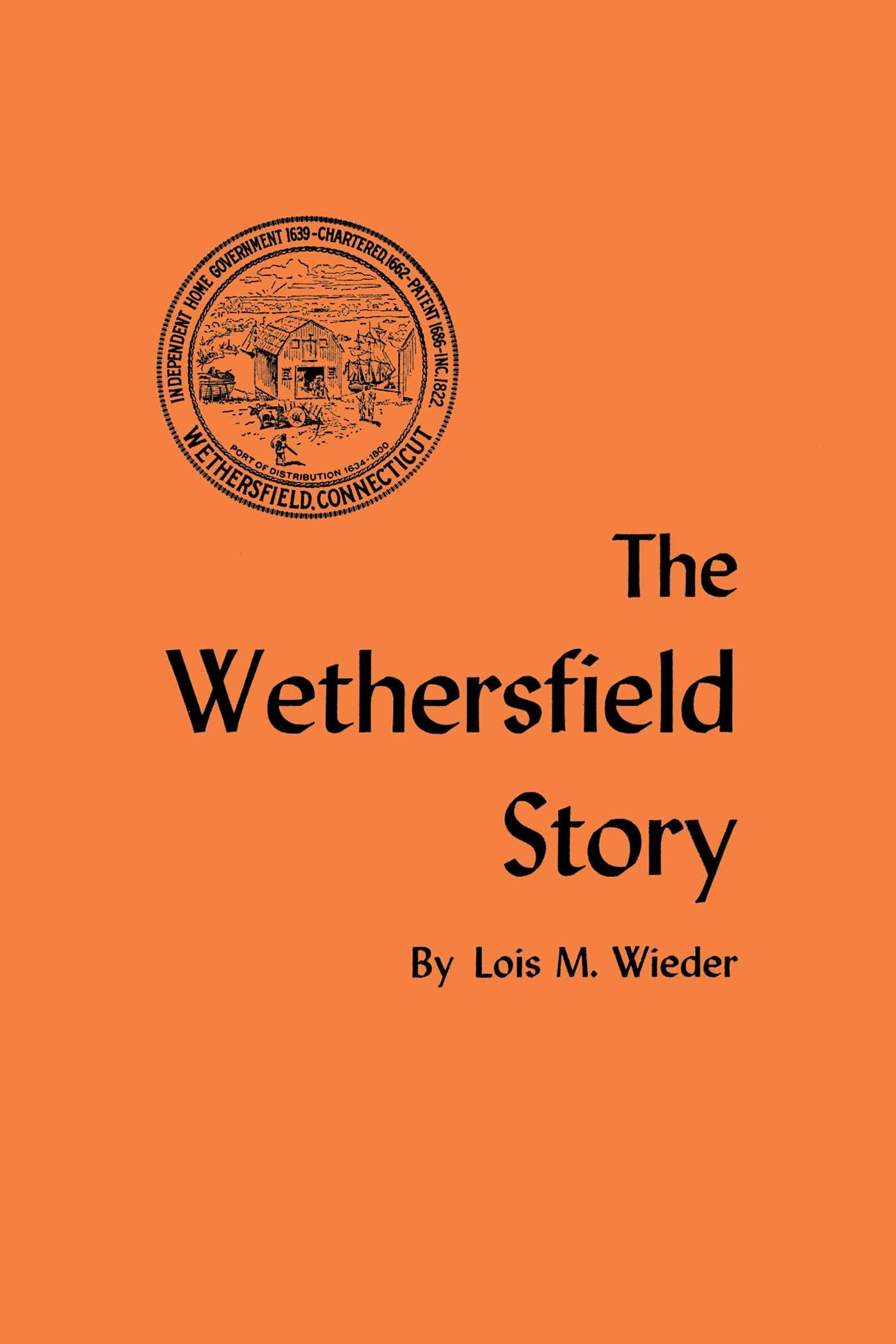 Wethersfield Story