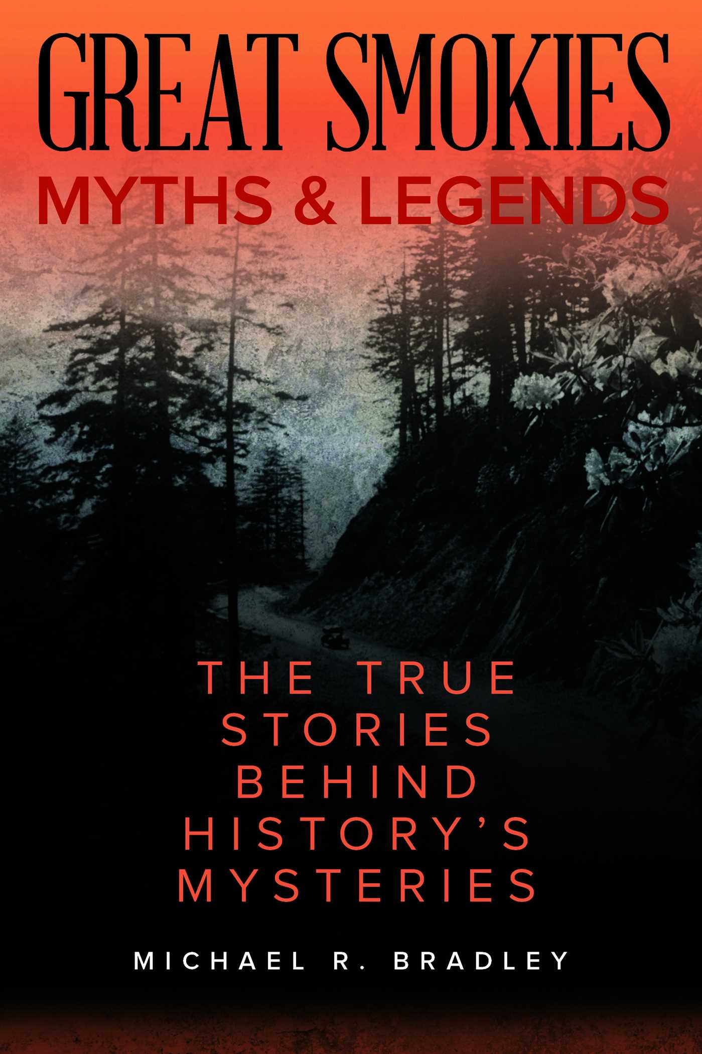 Great Smokies Myths and Legends