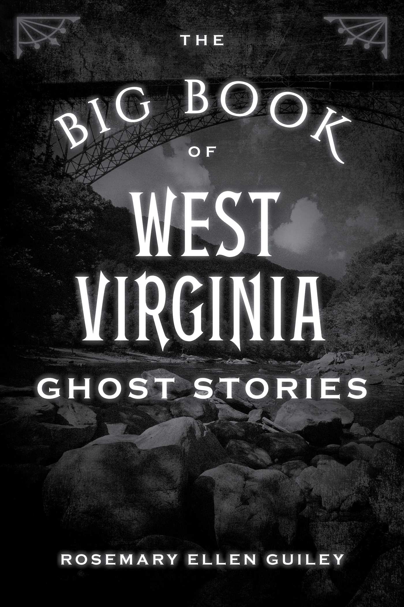 Big Book of West Virginia Ghost Stories