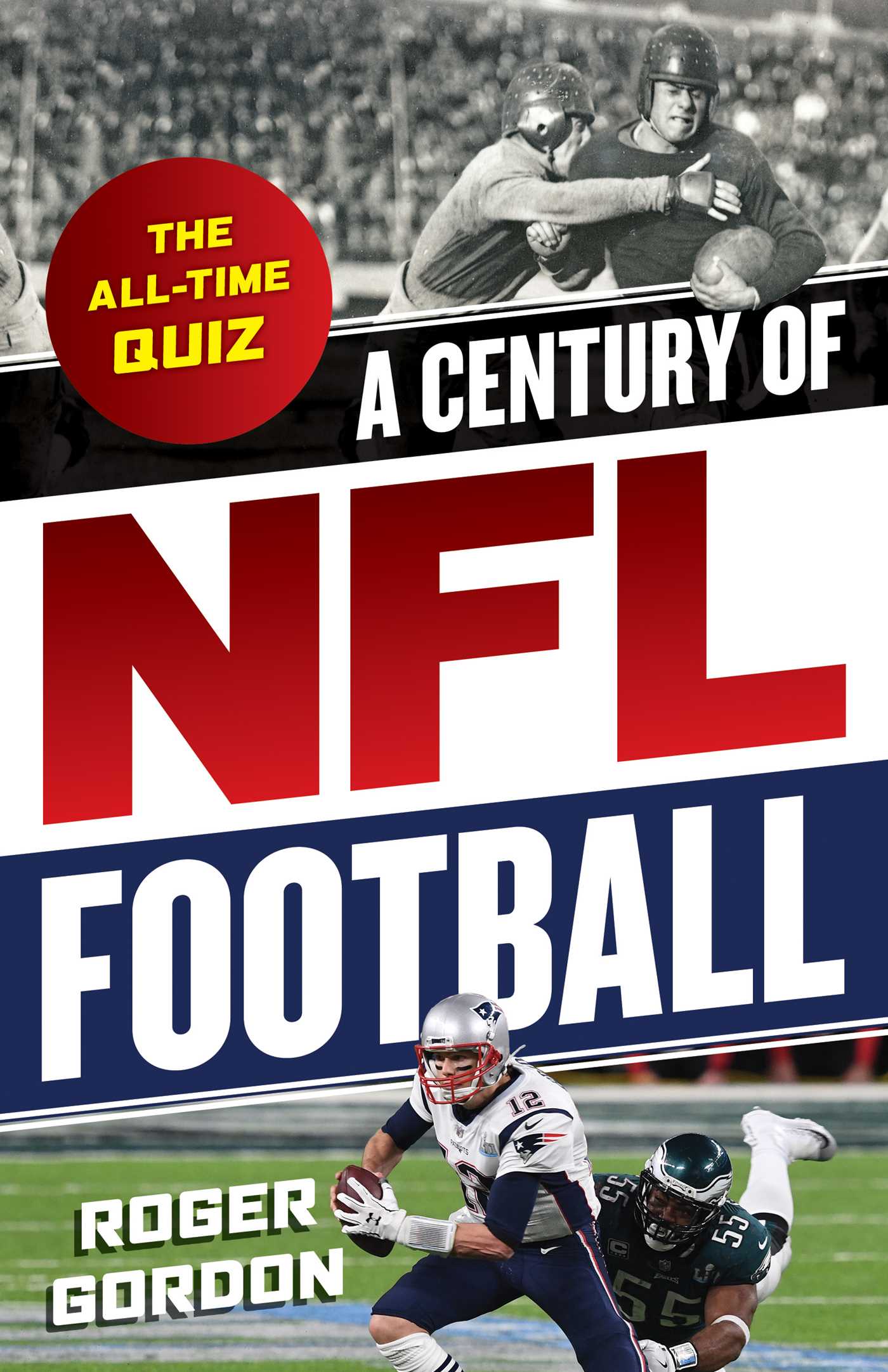 Century of NFL Football: The All-Time Quiz