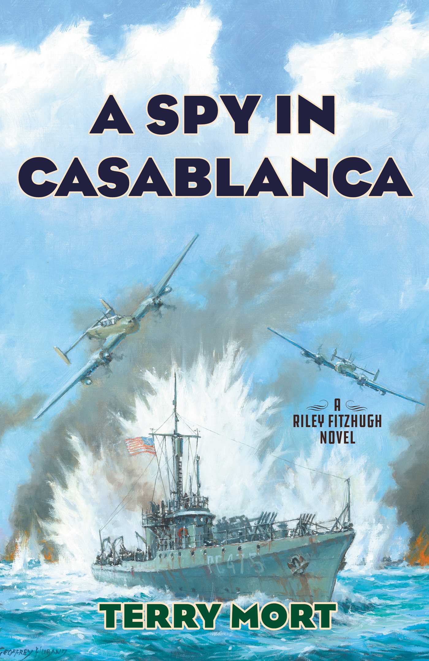 Spy in Casablanca: A Riley Fitzhugh Novel