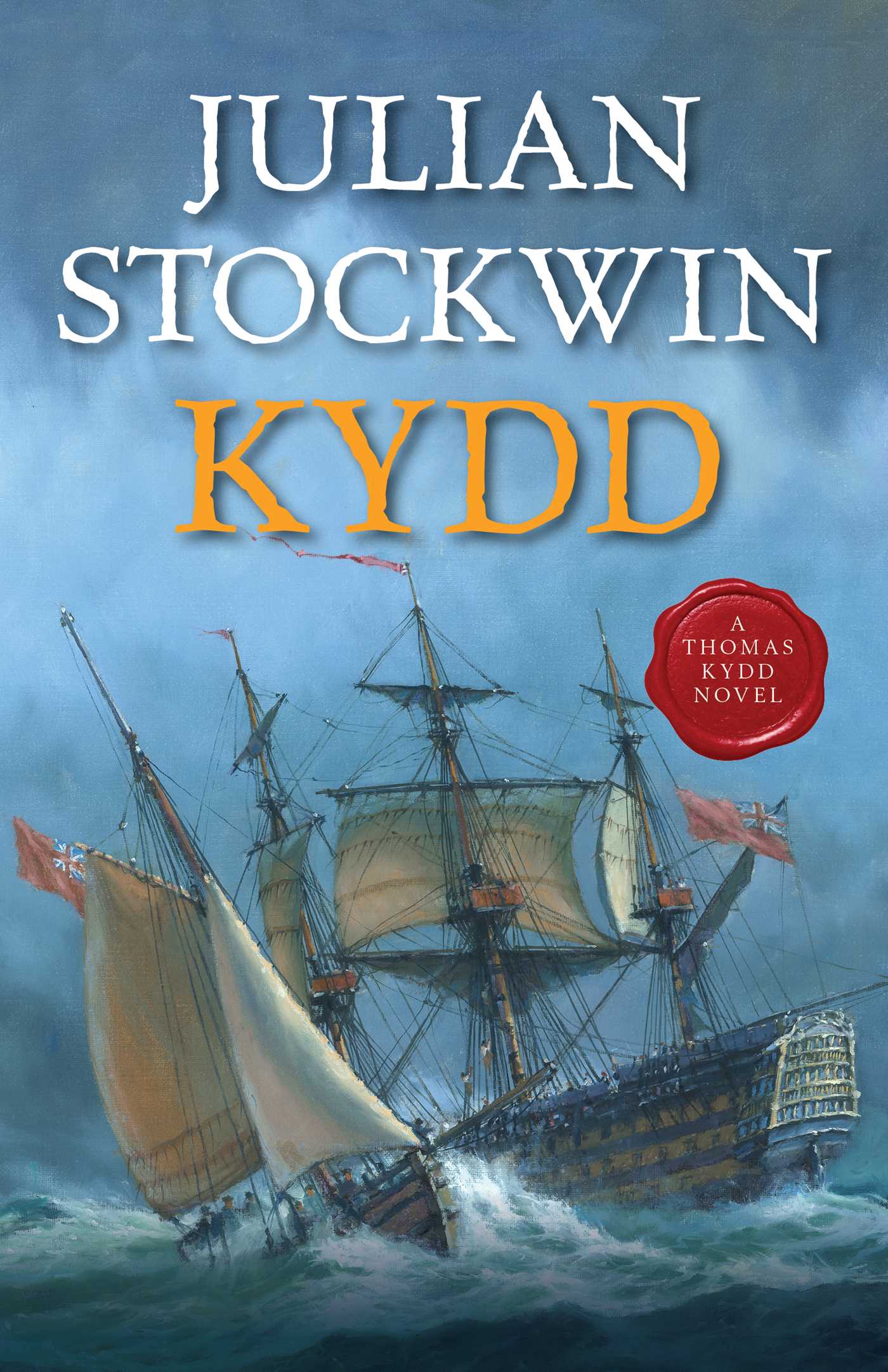 KYDDA Thomas Kydd Novel (Kydd Sea Adventures)