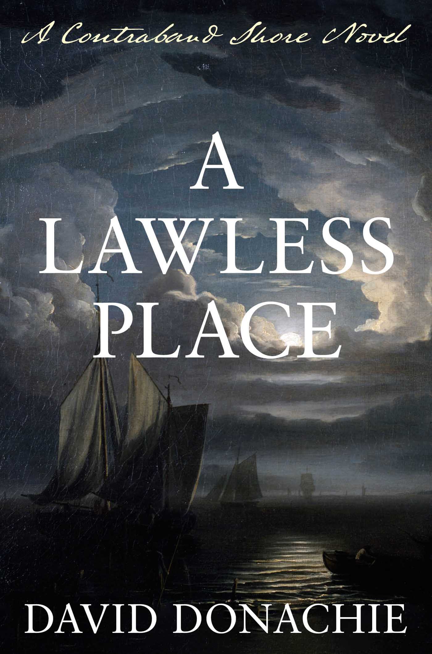 Lawless Place: A Contraband Shore Novel