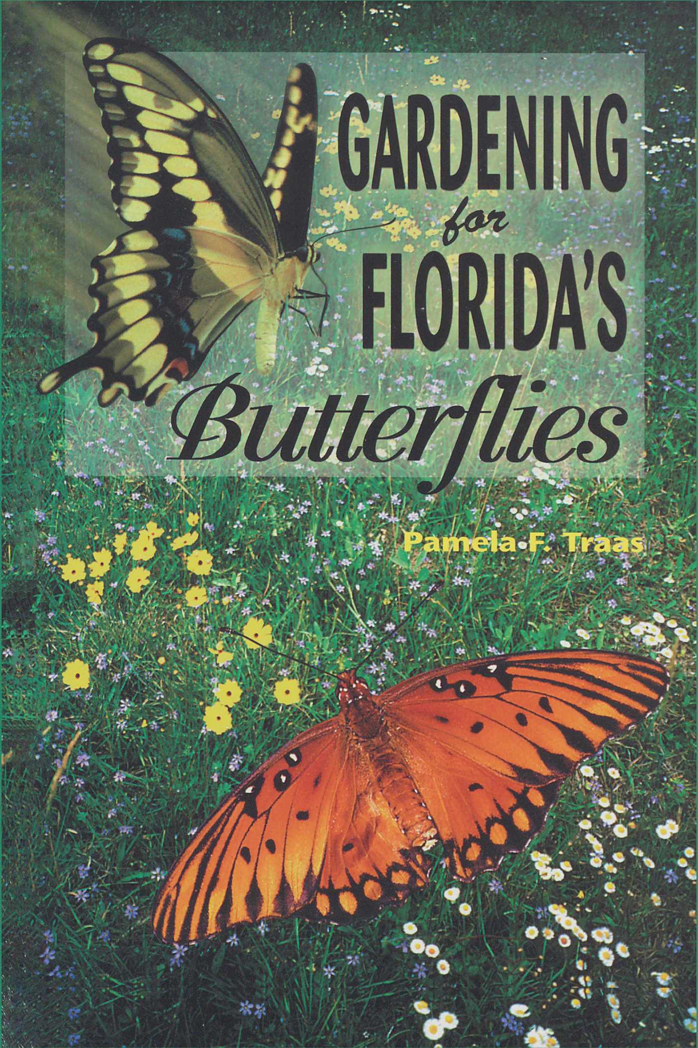 Gardening for Florida's Butterflies