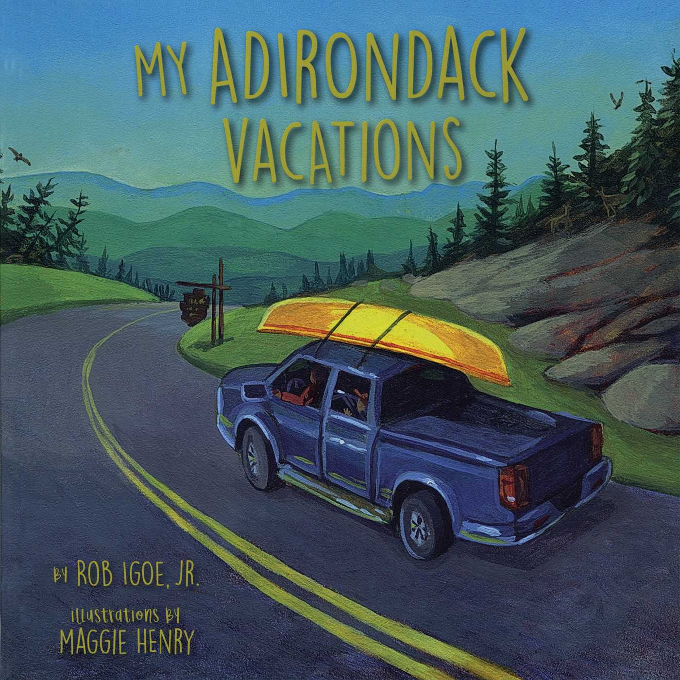 My Adirondack Vacations