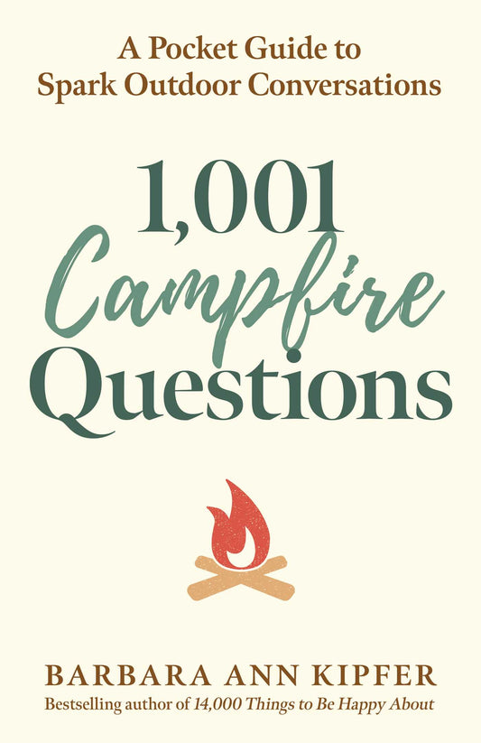 1,001 Campfire Questions
