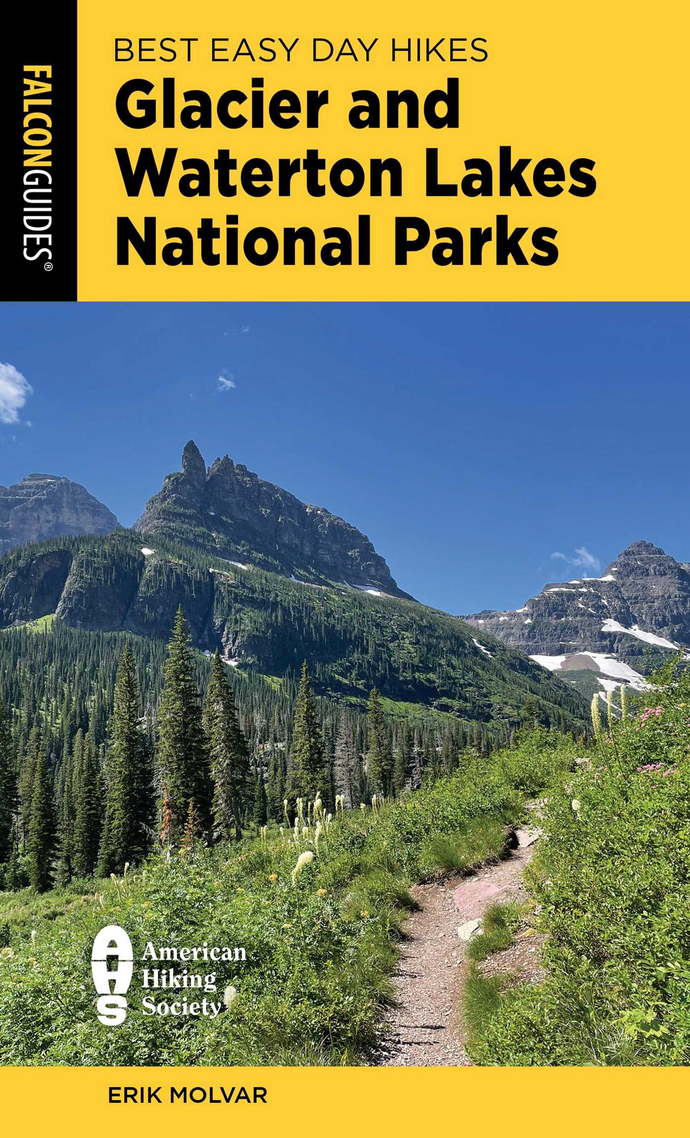 Best Easy Day Hikes Glacier and Waterton Lakes National Parks