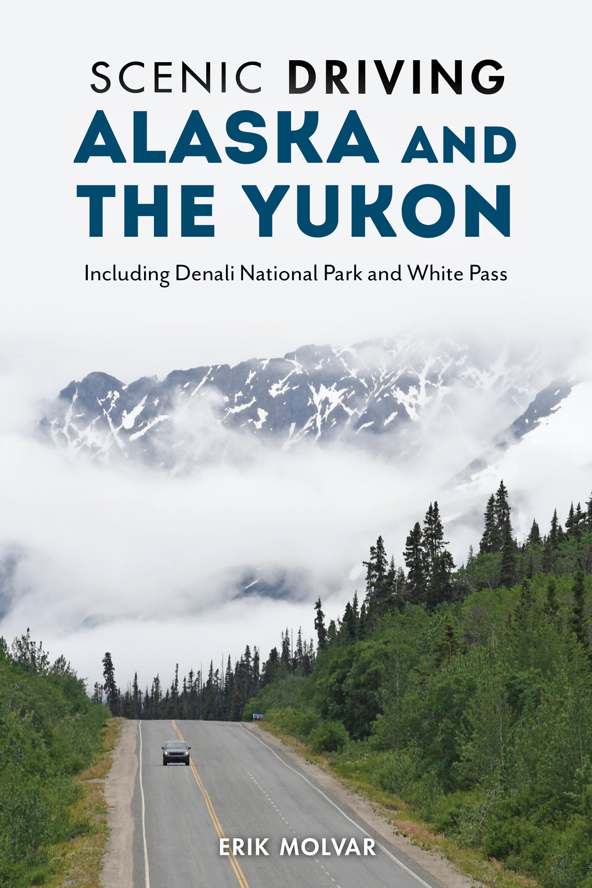 Scenic Driving Alaska and the Yukon