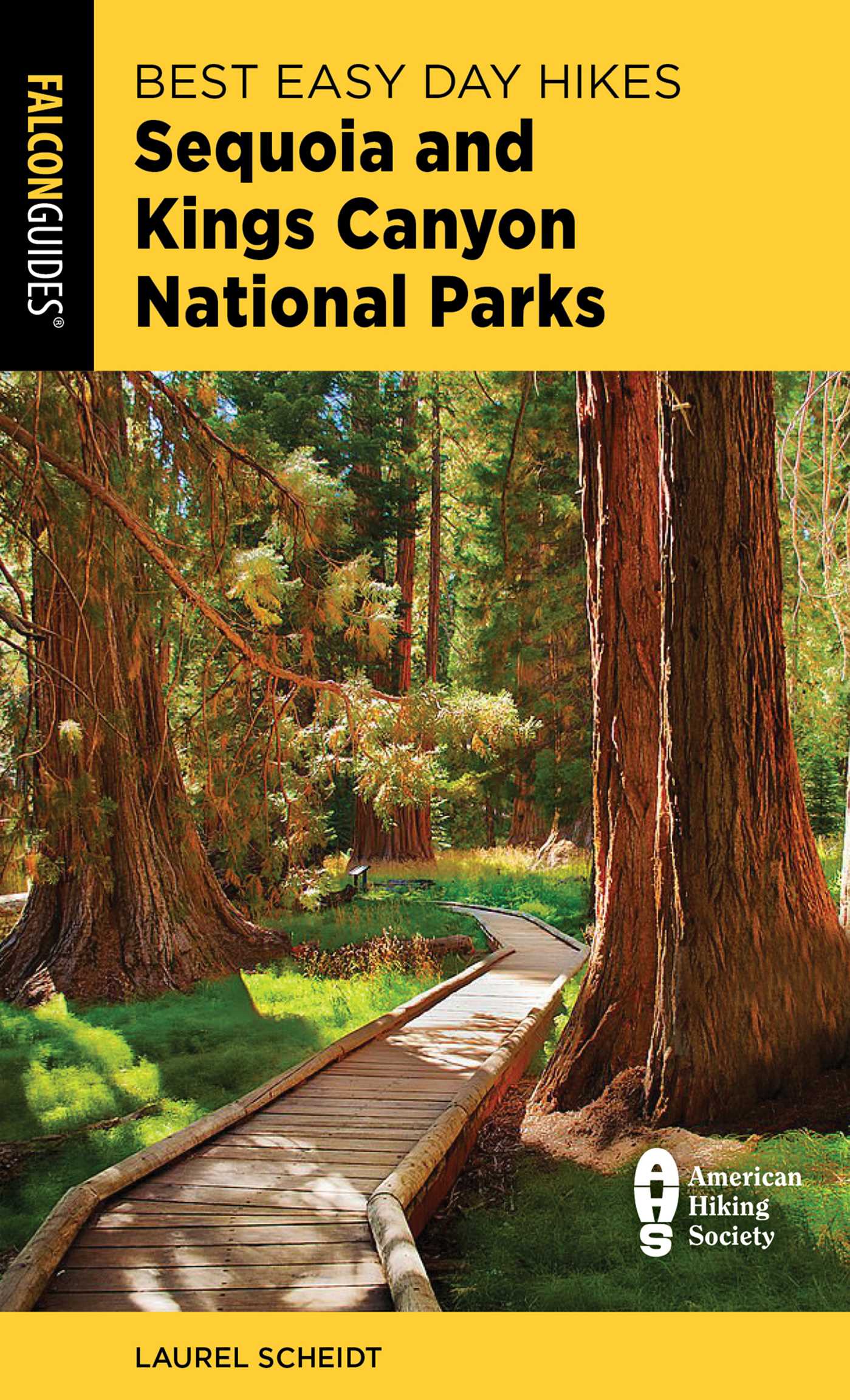 Best Easy Day Hikes Sequoia and Kings Canyon National Parks