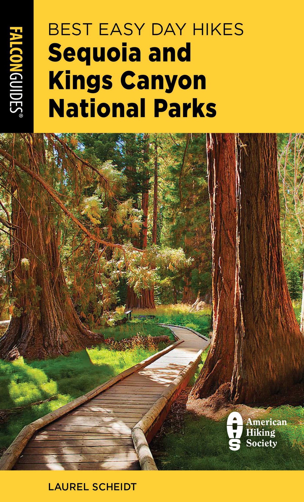 Best Easy Day Hikes Sequoia and Kings Canyon National Parks