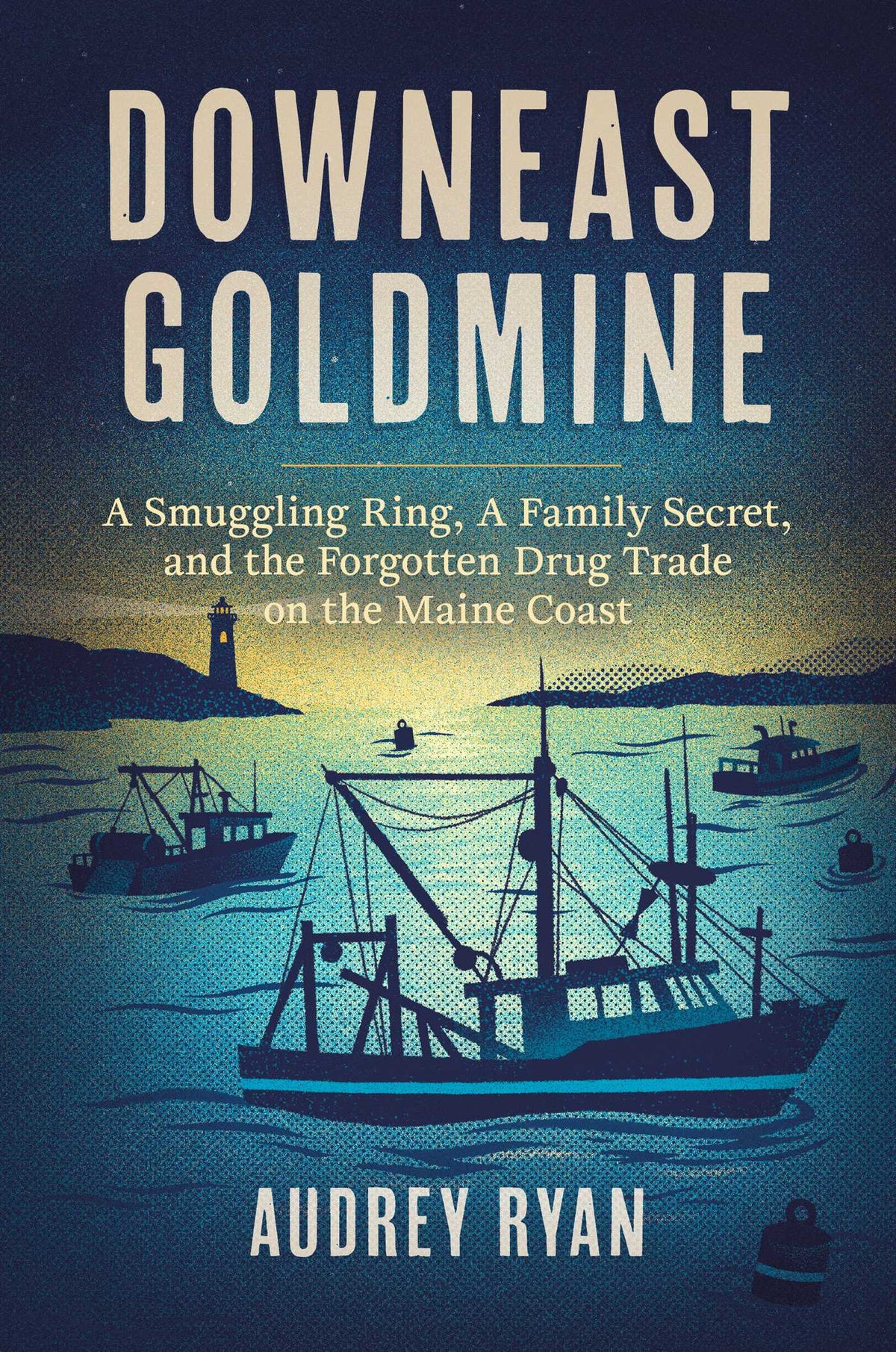 Downeast Goldmine