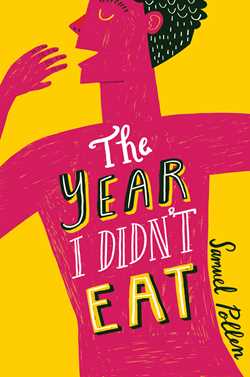 The Year I Didn't Eat
