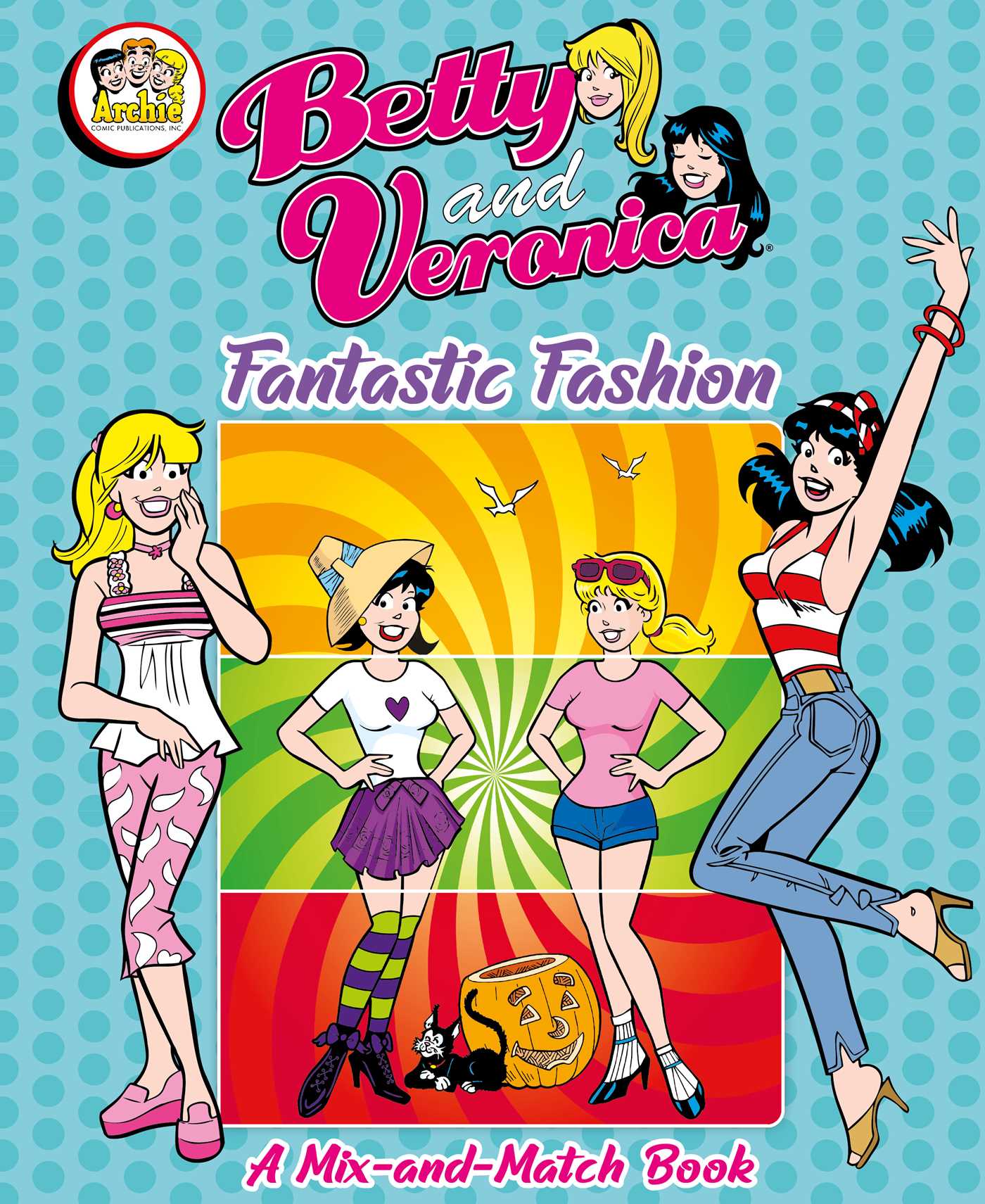 Betty and Veronica Fantastic Fashion