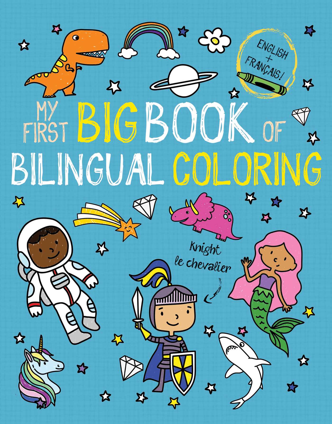 My First Big Book of Bilingual Coloring French