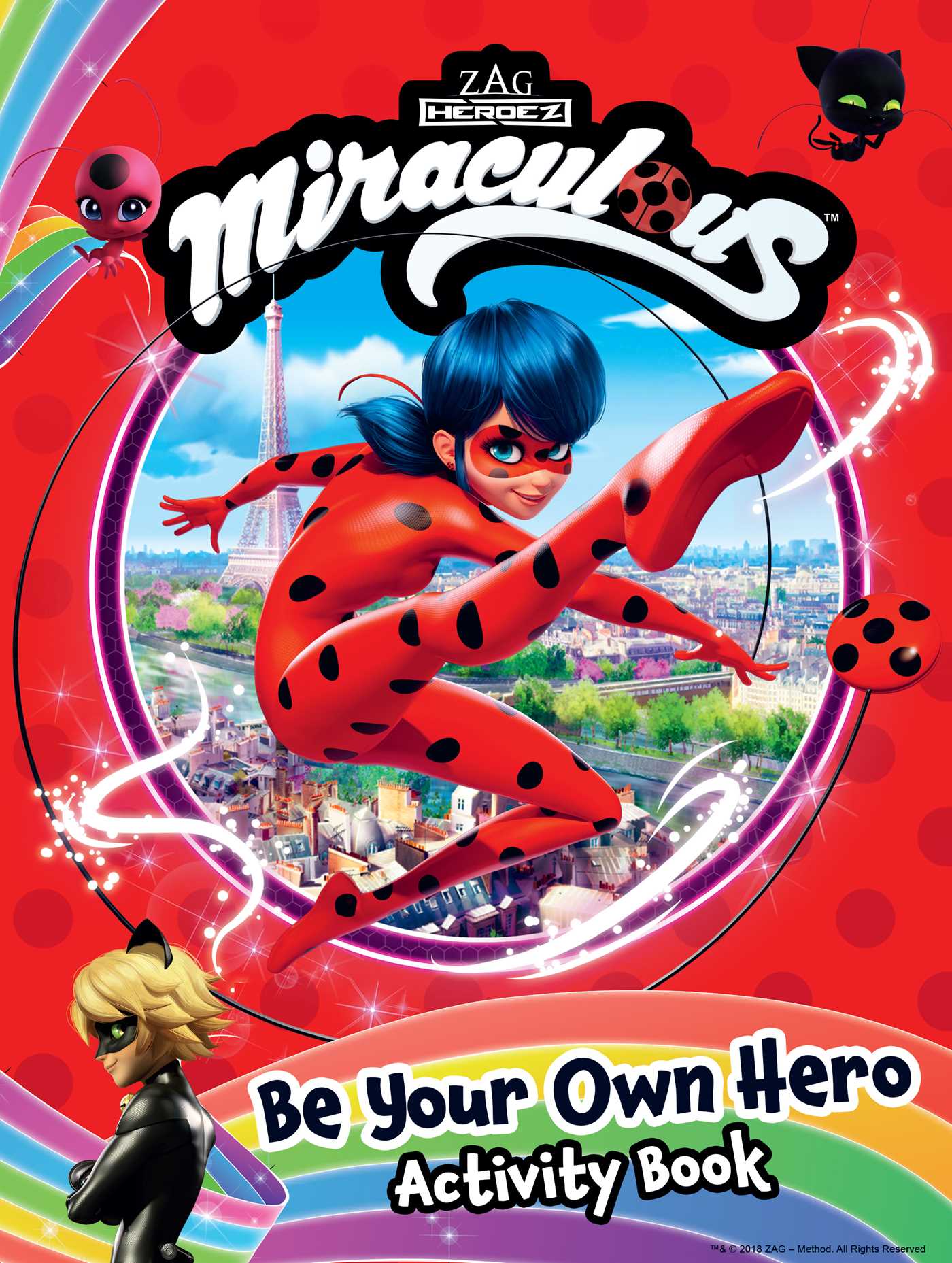 Miraculous: Be Your Own Hero Activity Book