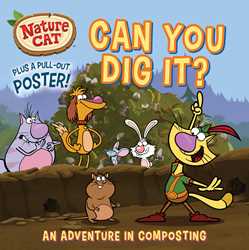 Nature Cat: Can You Dig It?
