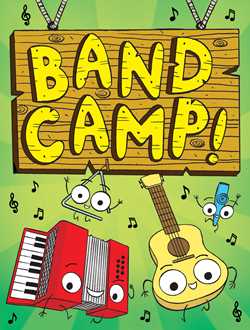 Band Camp! 3: In the Spotlight (Band Camp! #3)(A Little Bee Graphic Novel Series for Kids)