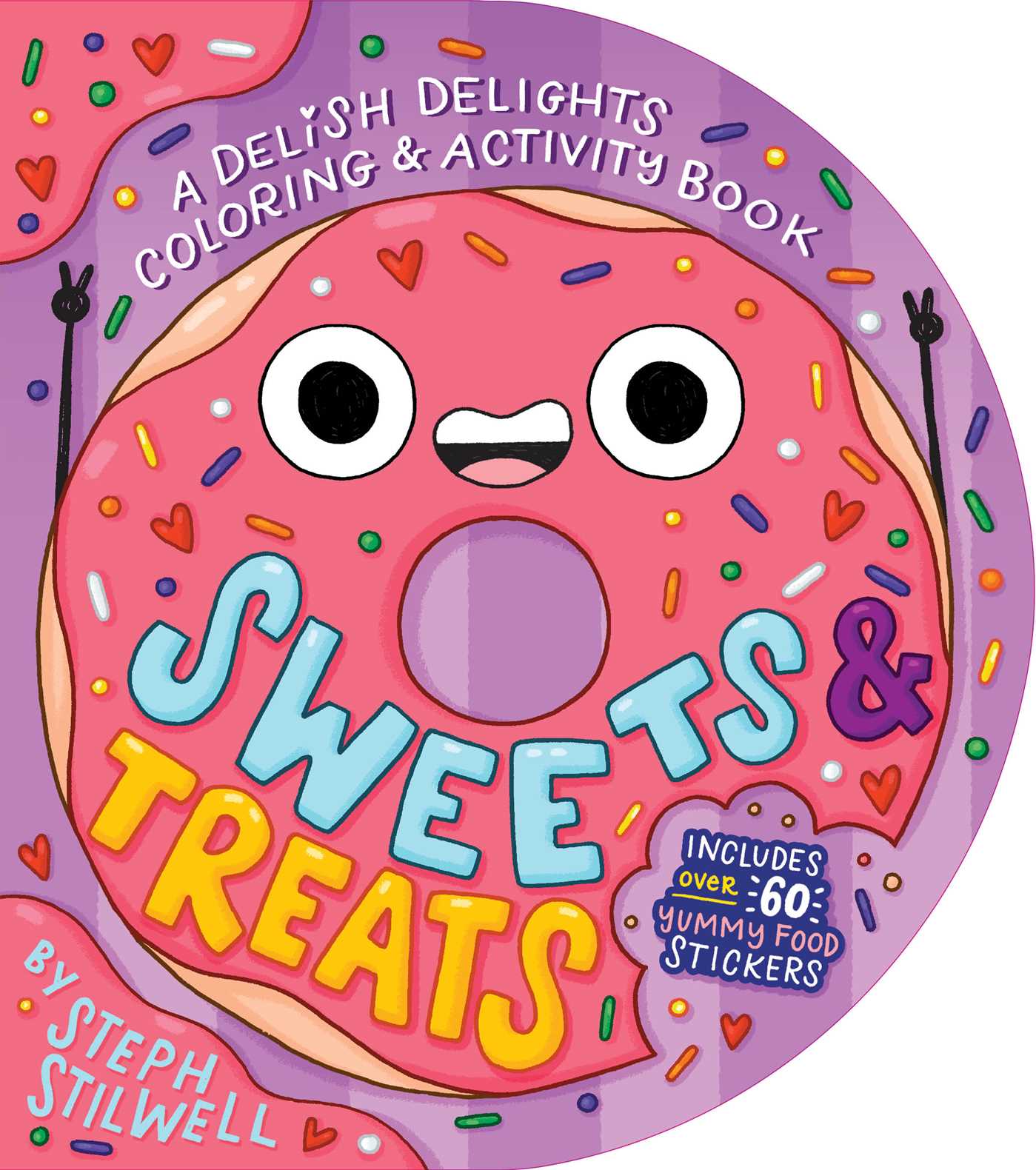 Sweets and Treats: A Delish Delights Coloring and Activity Book