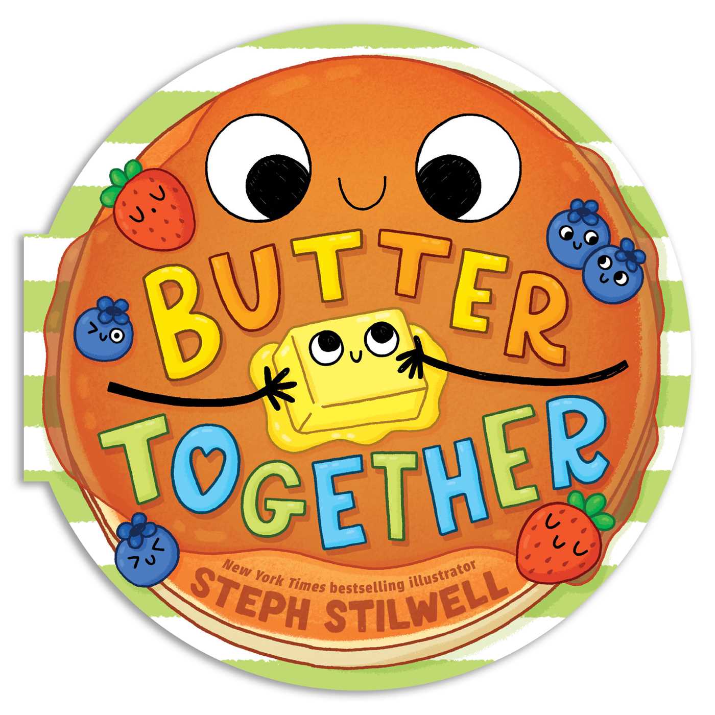 Butter Together (A Shaped Novelty Board Book for Toddlers)