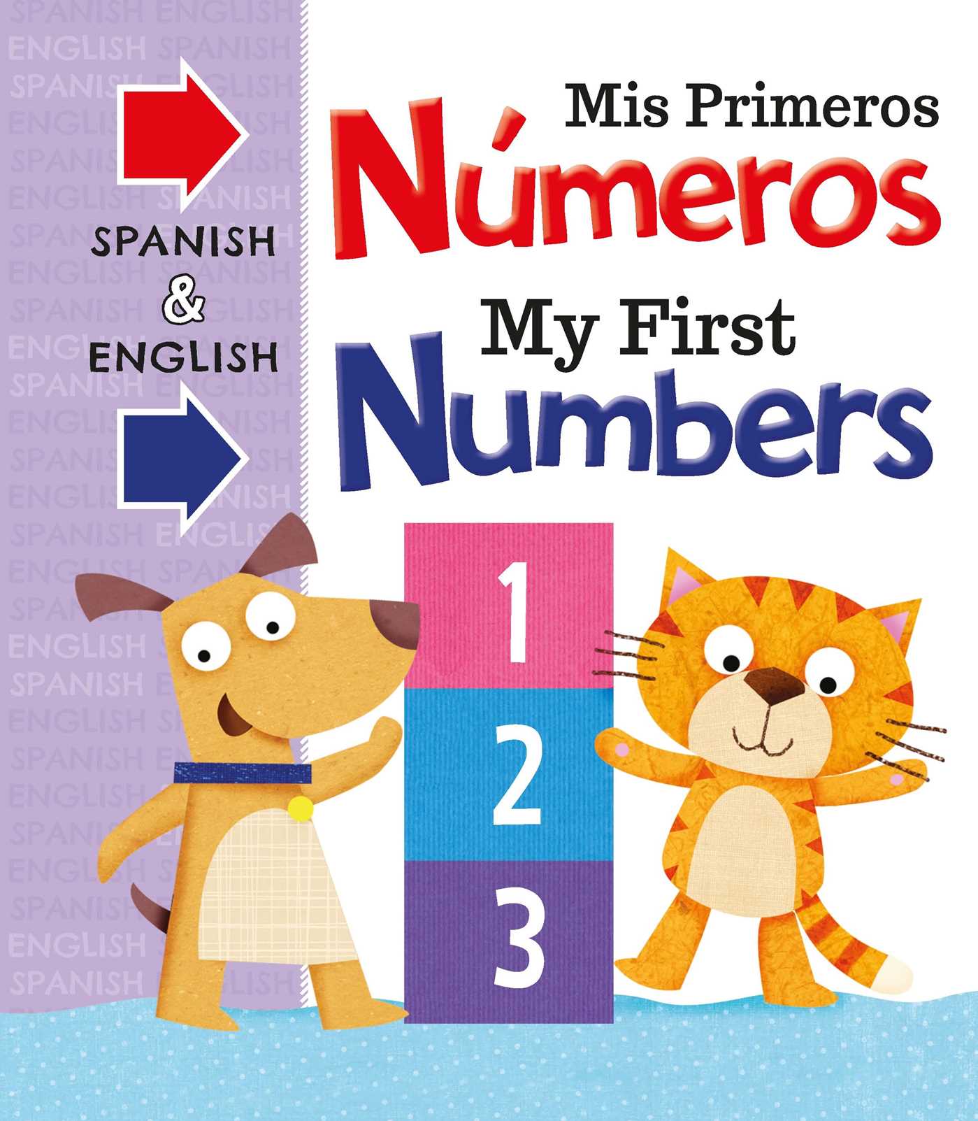 Mis Primeras Numeros My First Numbers