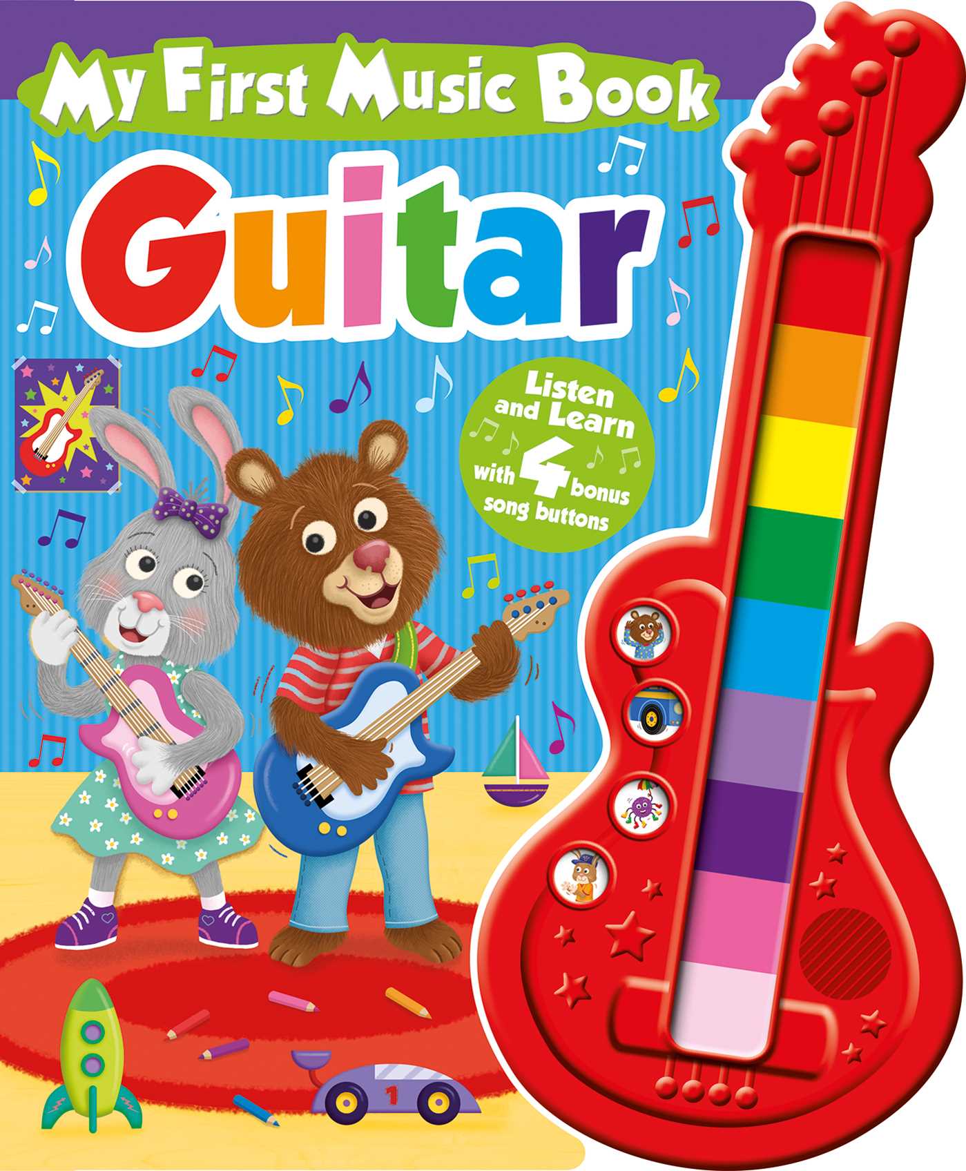 First Music Book: Guitar (Sound Book): Listen and Learn with 4 Bonus Song Buttons