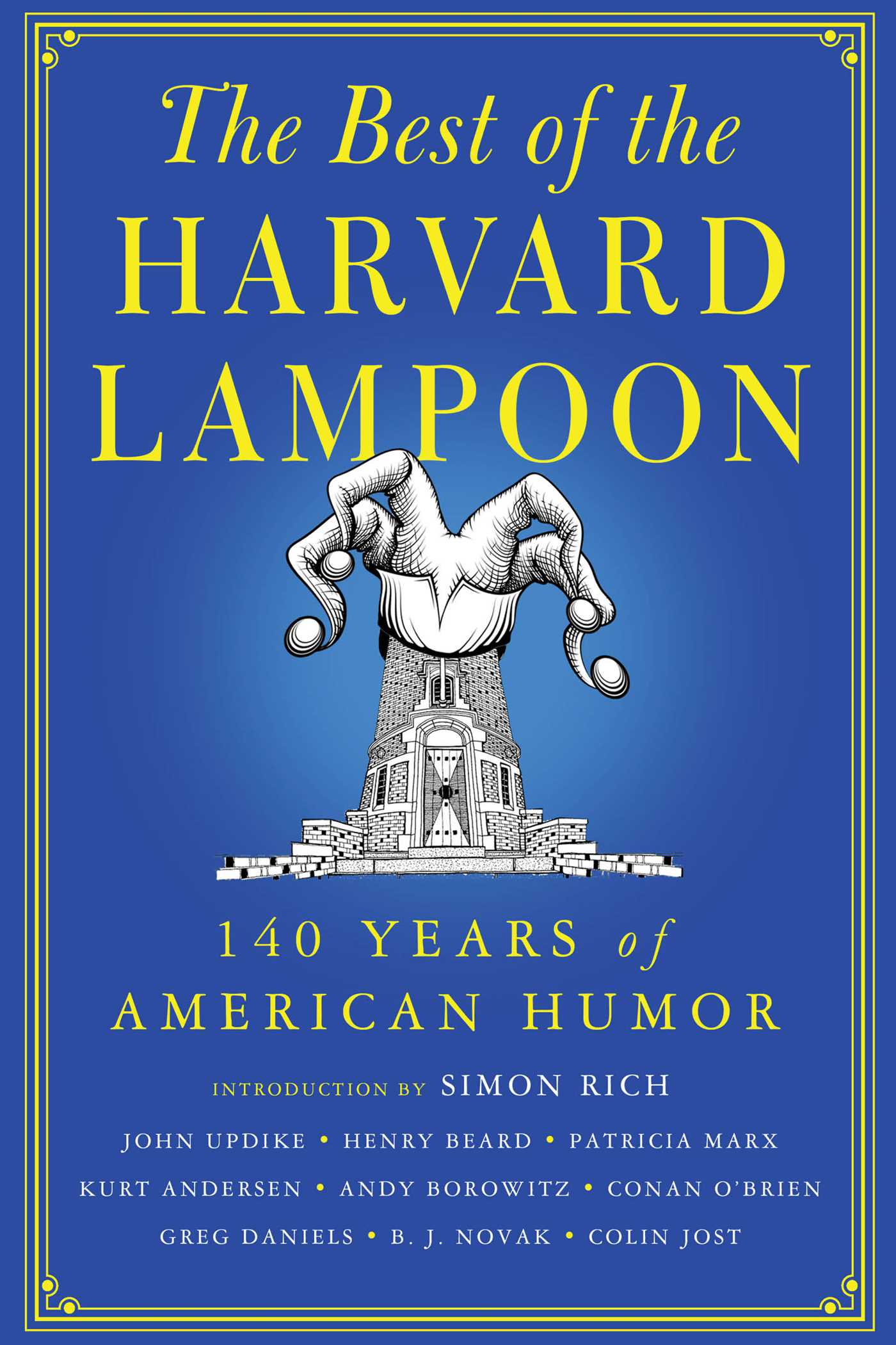 Best of the Harvard Lampoon: 140 Years of American Humor