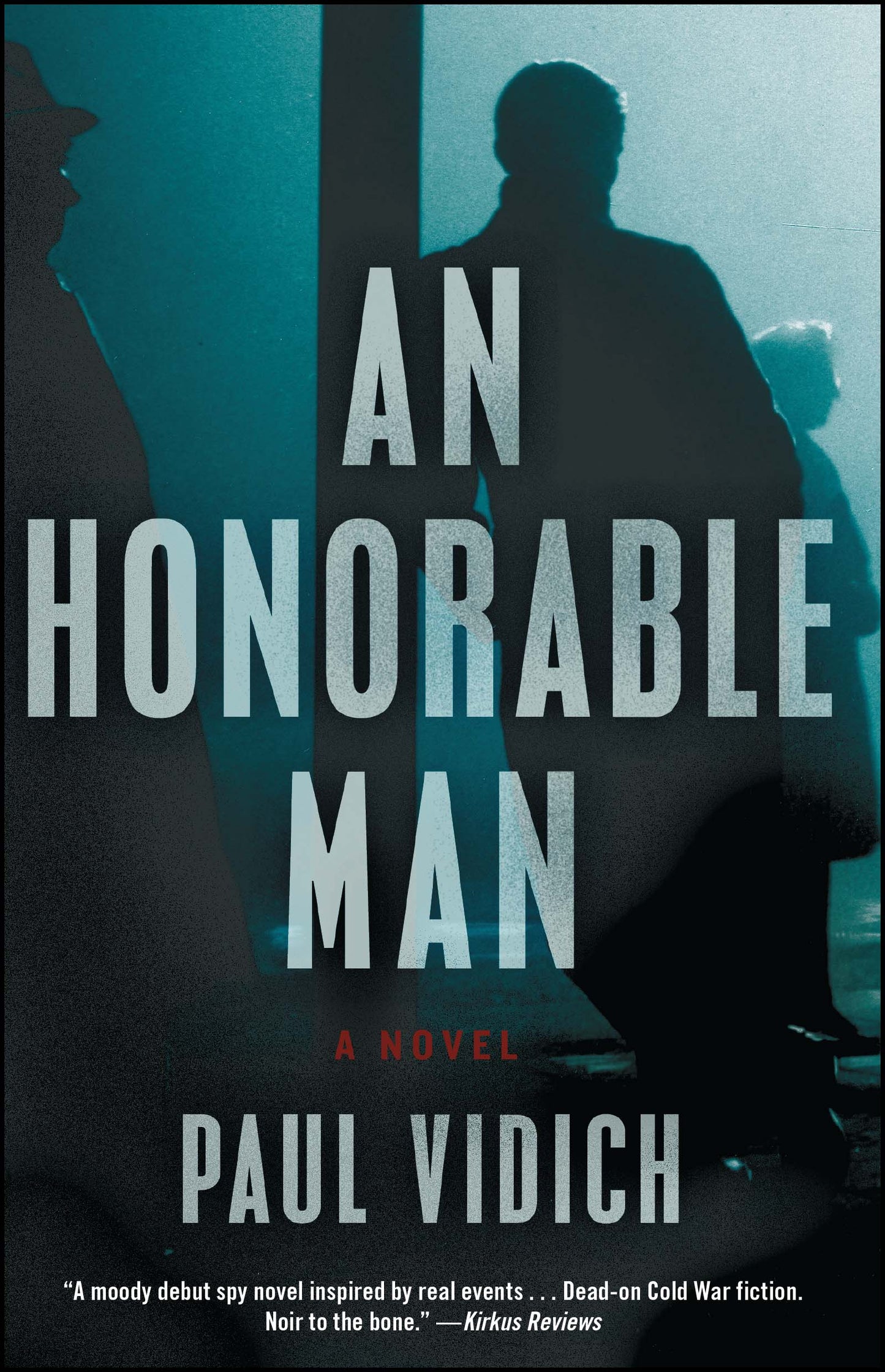 Honorable Man: A Novel
