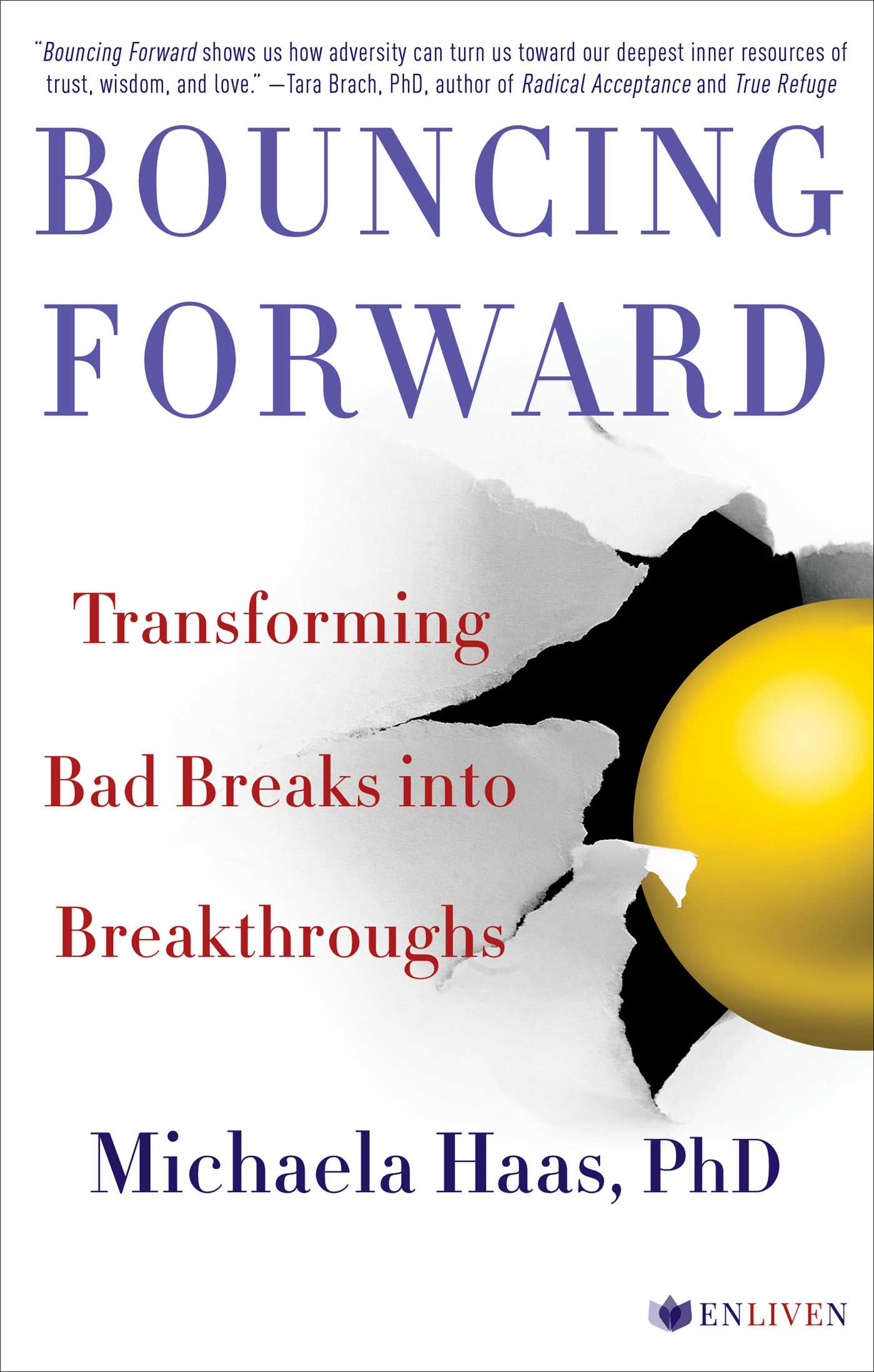 Bouncing Forward