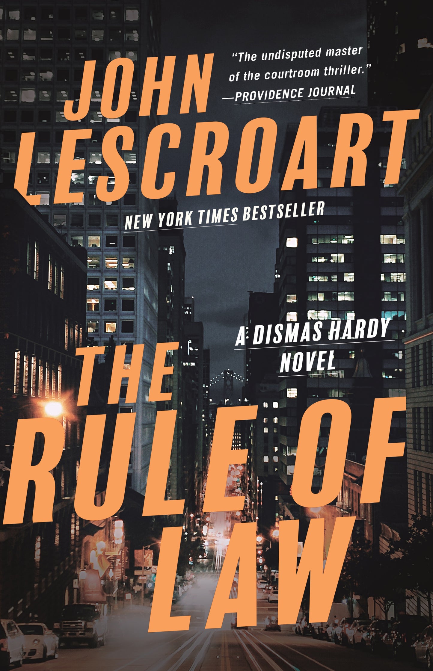 Rule of Law: A Novel