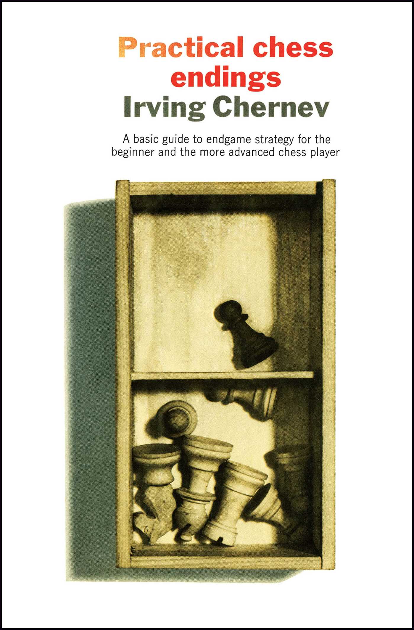 Practical Chess Endings