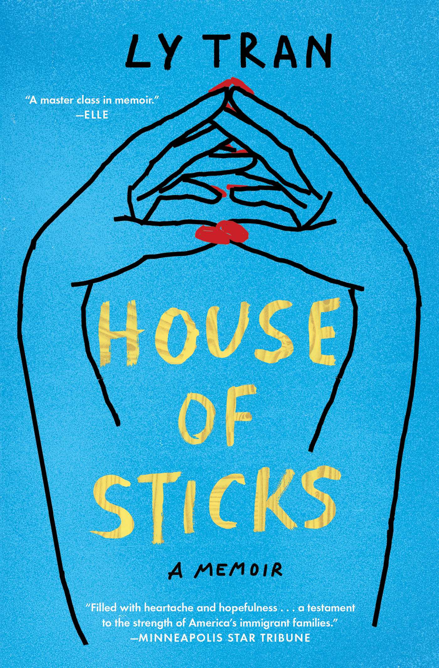 House of Sticks