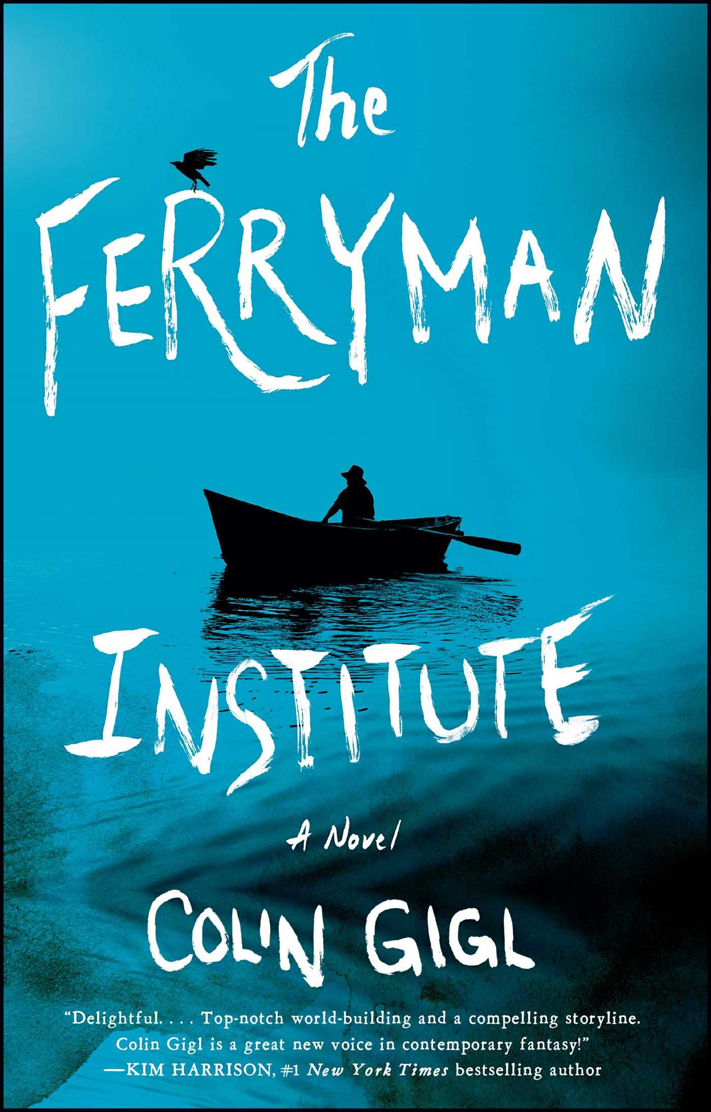 Ferryman Institute: A Novel