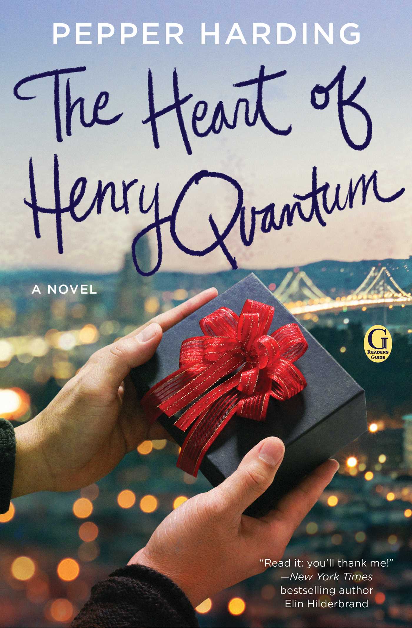 Heart of Henry Quantum: A Novel