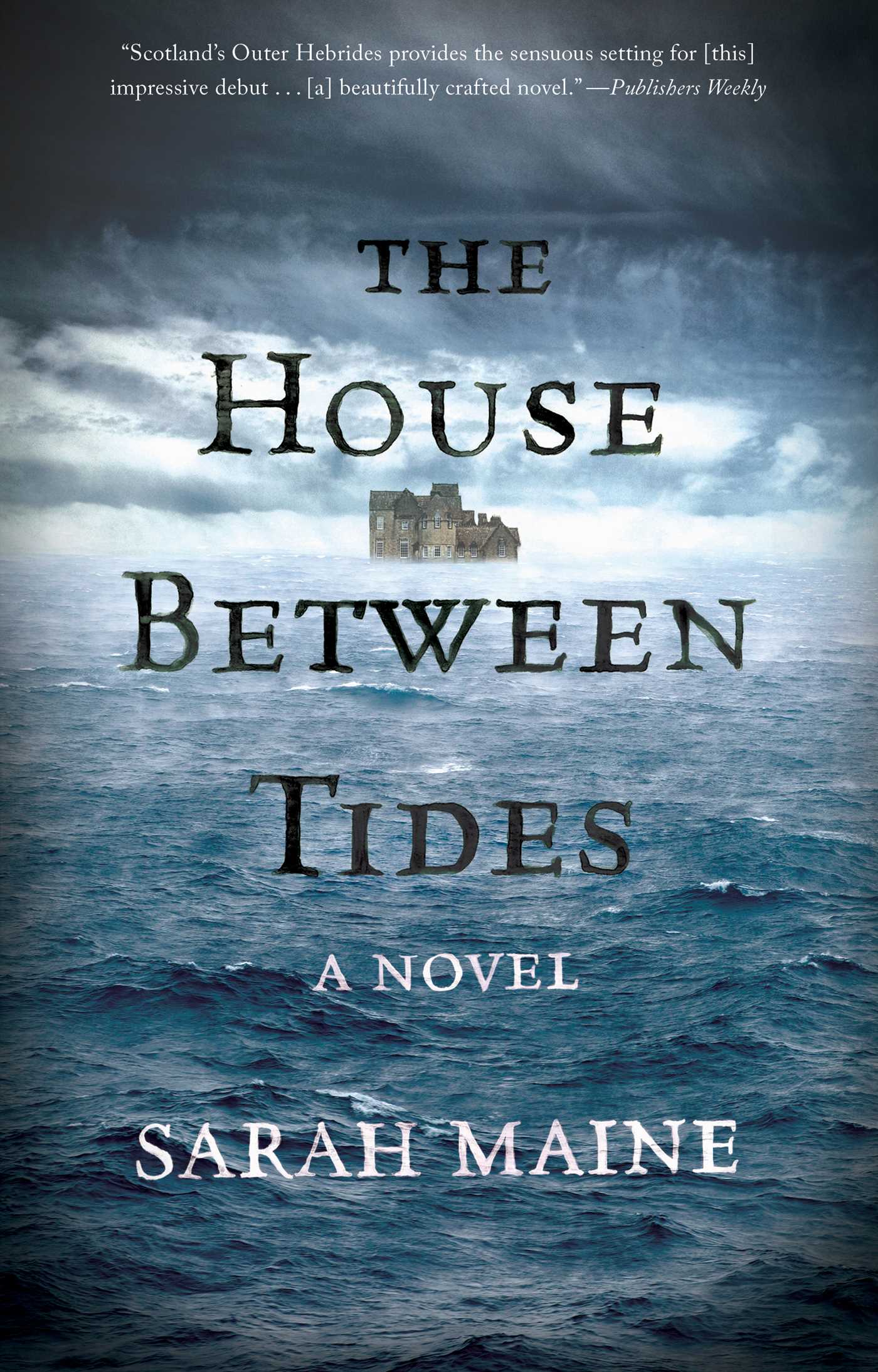 House Between Tides: A Novel