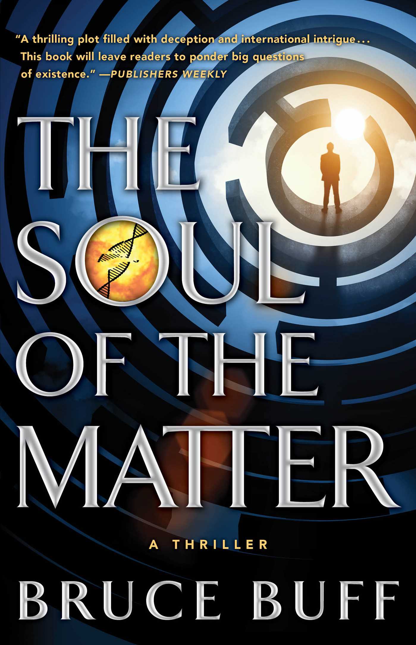 Soul of the Matter: A Thriller