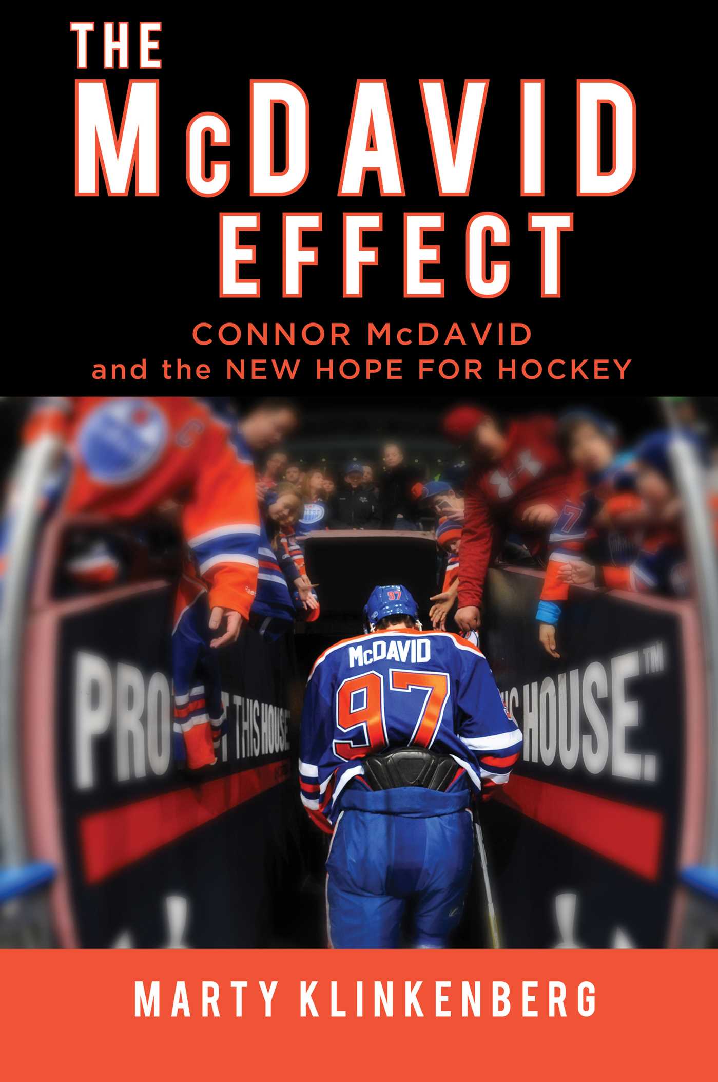 McDavid Effect: Connor McDavid and the New Hope for Hockey