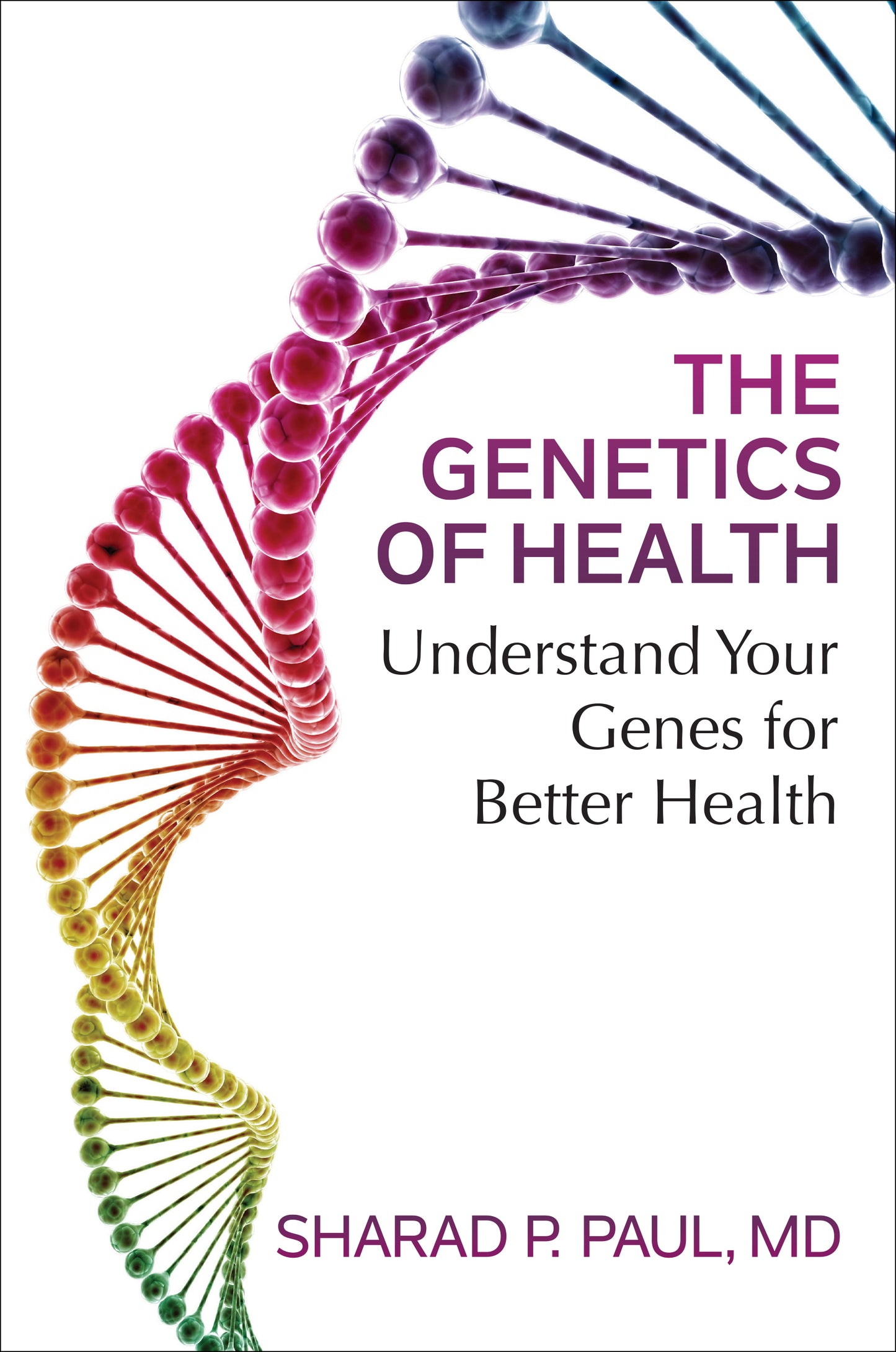 Genetics of Health: Understand Your Genes for Better Health