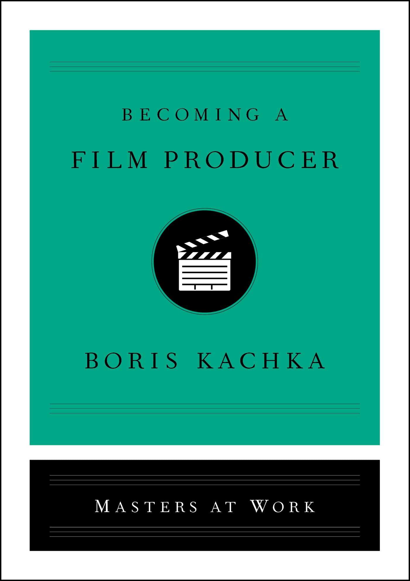 Becoming a Film Producer