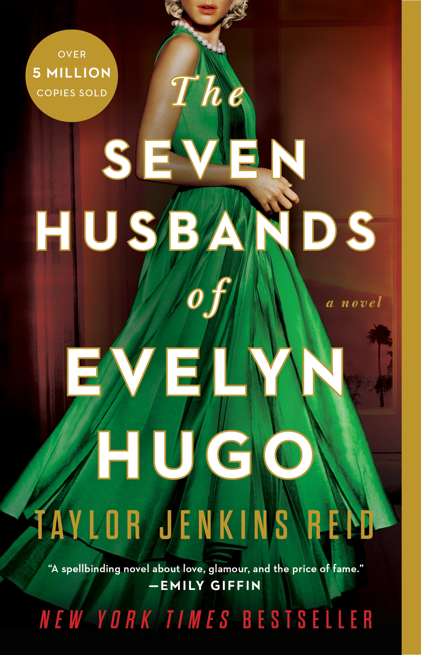 Seven Husbands of Evelyn Hugo: A Novel