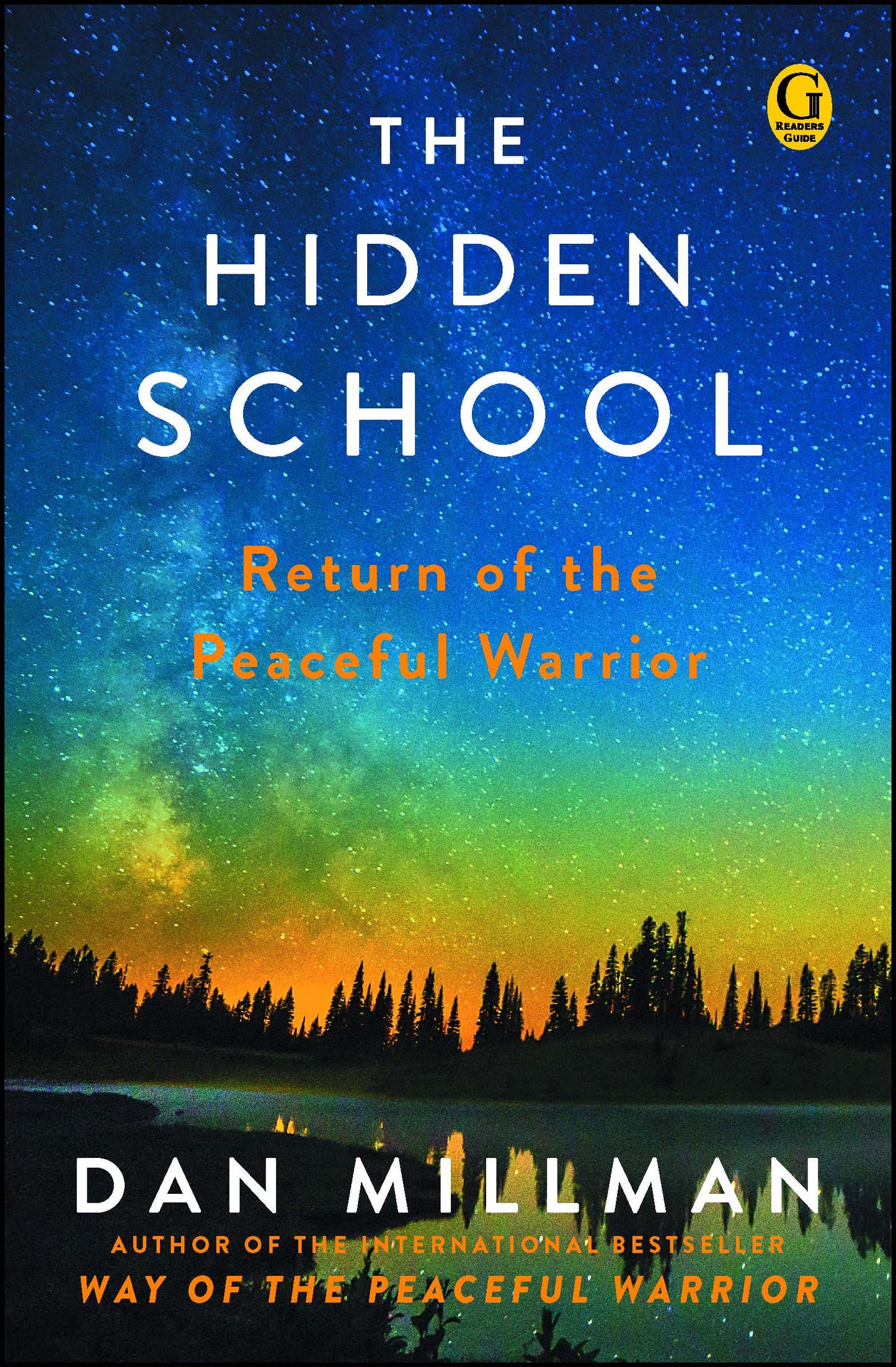 Hidden School: Return of the Peaceful Warrior