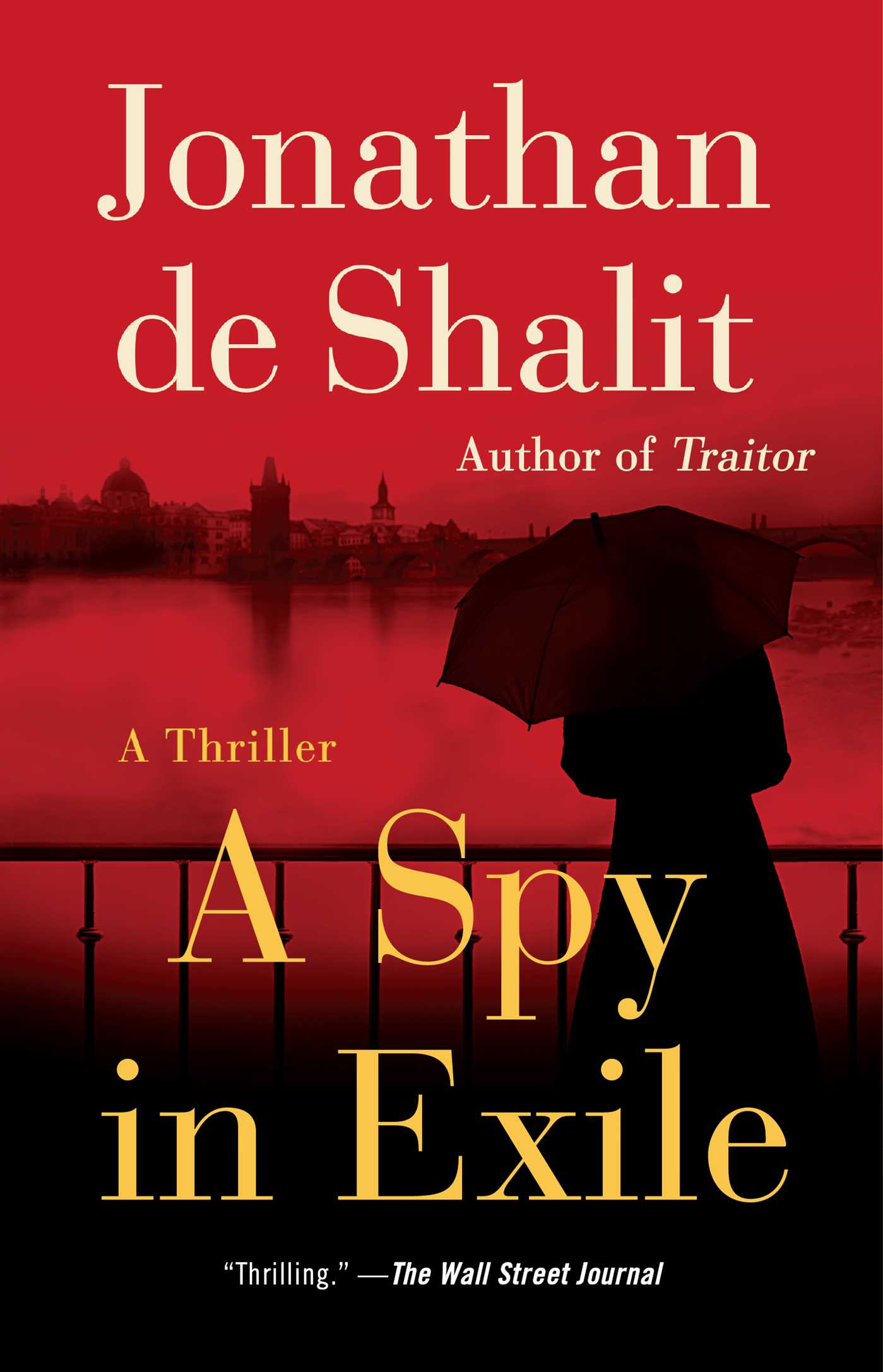 Spy in Exile: A Thriller